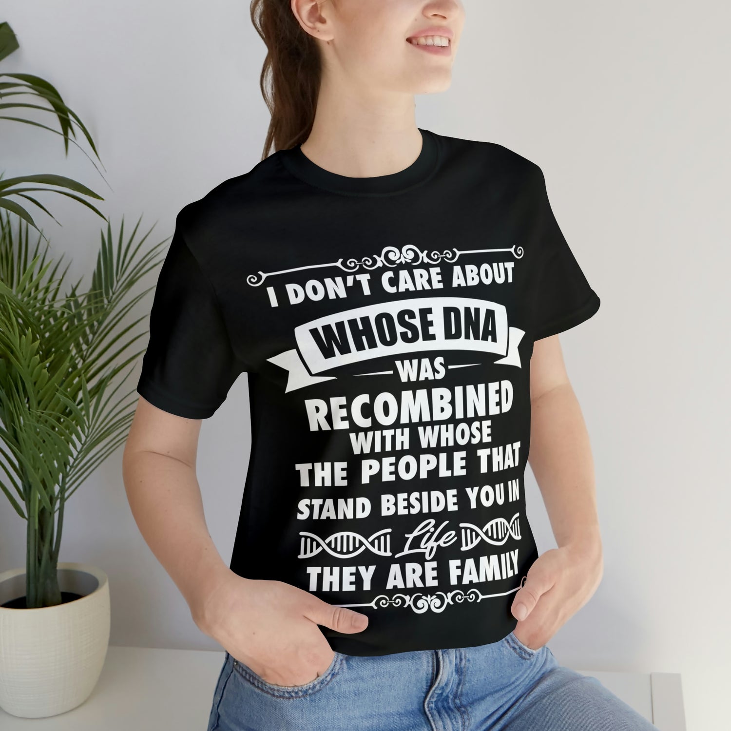 Stand beside you are Family - Unisex Jersey Short Sleeve Tee