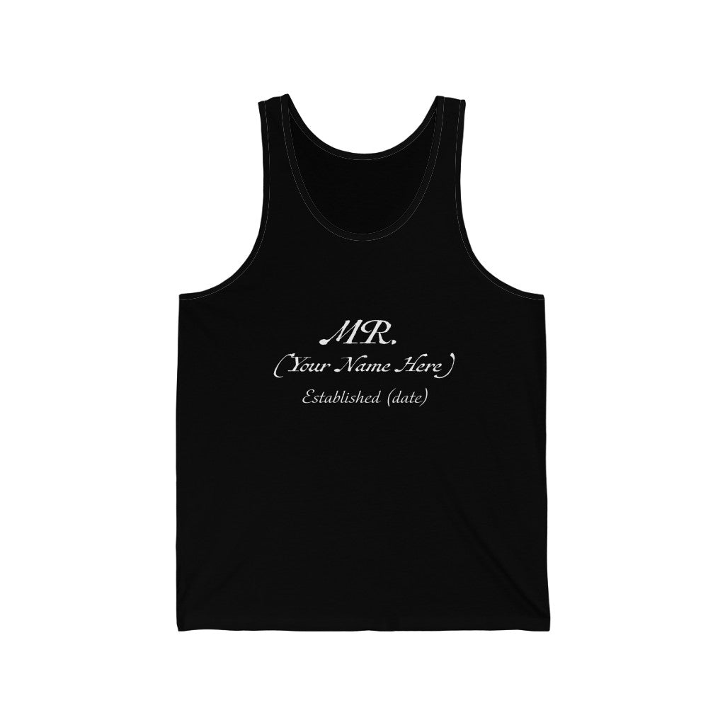 Mr. Established Wedding Date  & Name Customizable - Unisex Jersey Tank Top