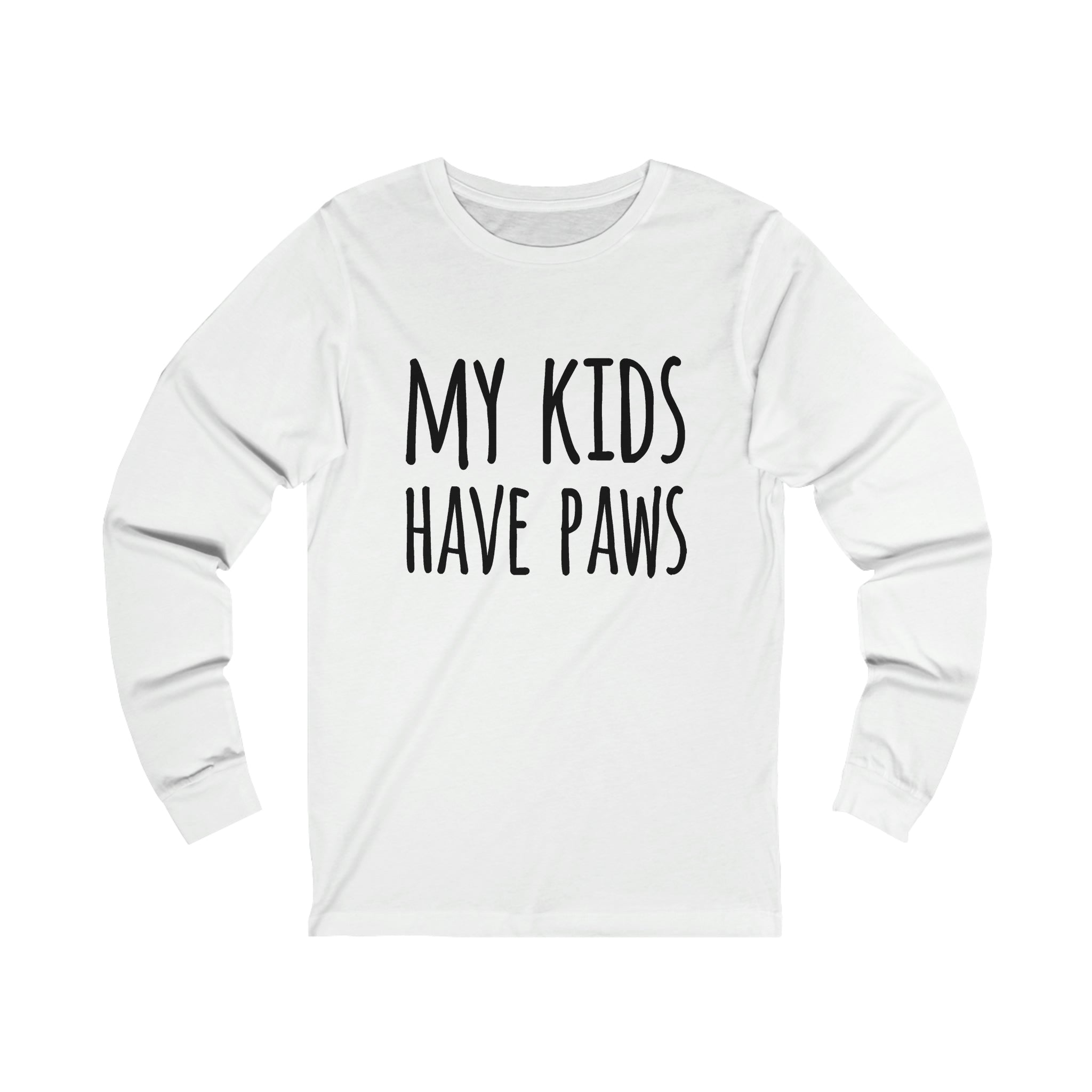 My Kids Have Paws - Unisex Jersey Long Sleeve Tee