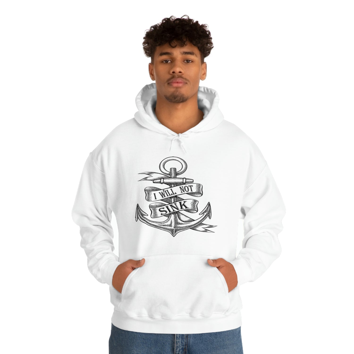 I Will Not Sink - Unisex Heavy Blend™ Hooded Sweatshirt