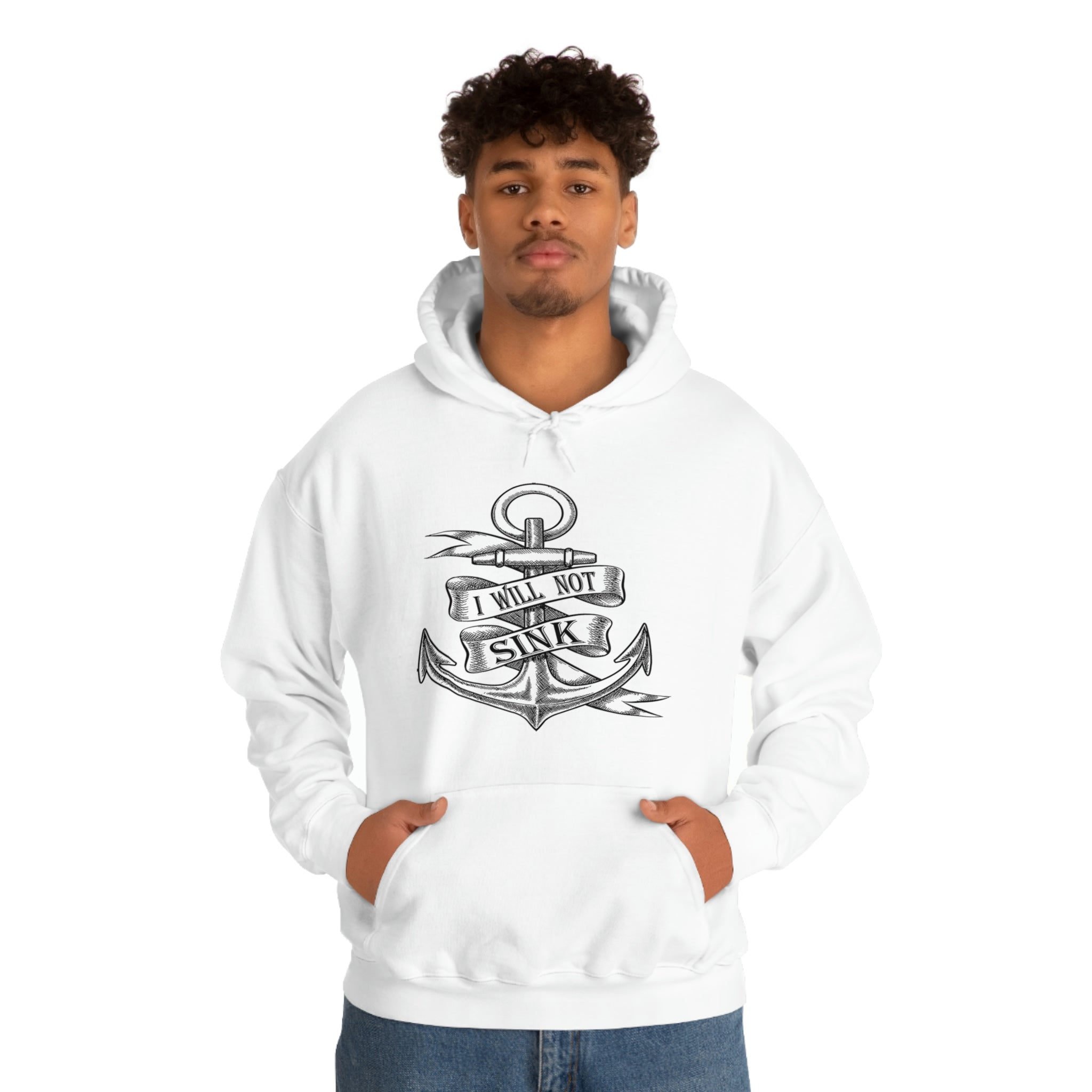 I Will Not Sink - Unisex Heavy Blend™ Hooded Sweatshirt