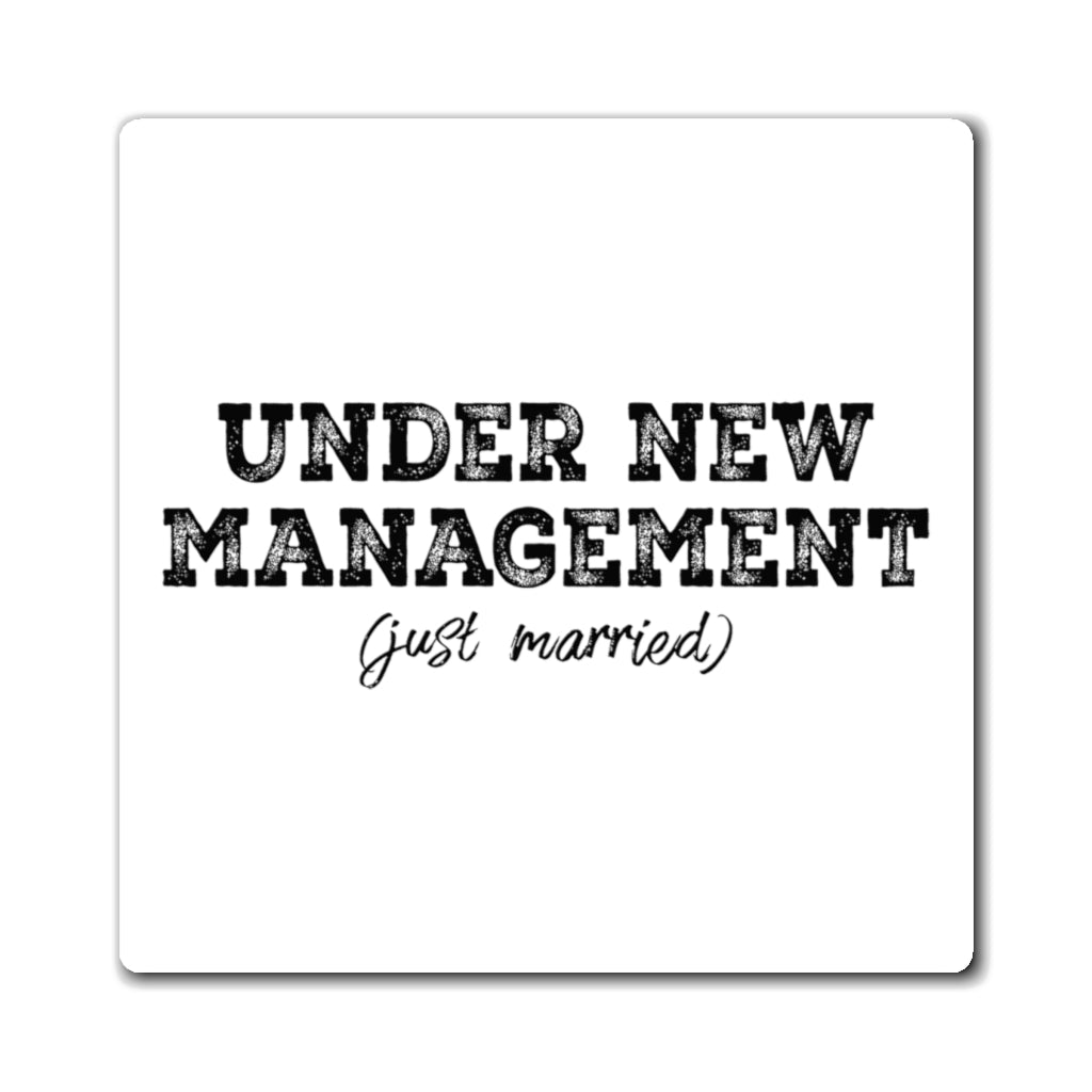 Under New Management (Just Married) - Magnet