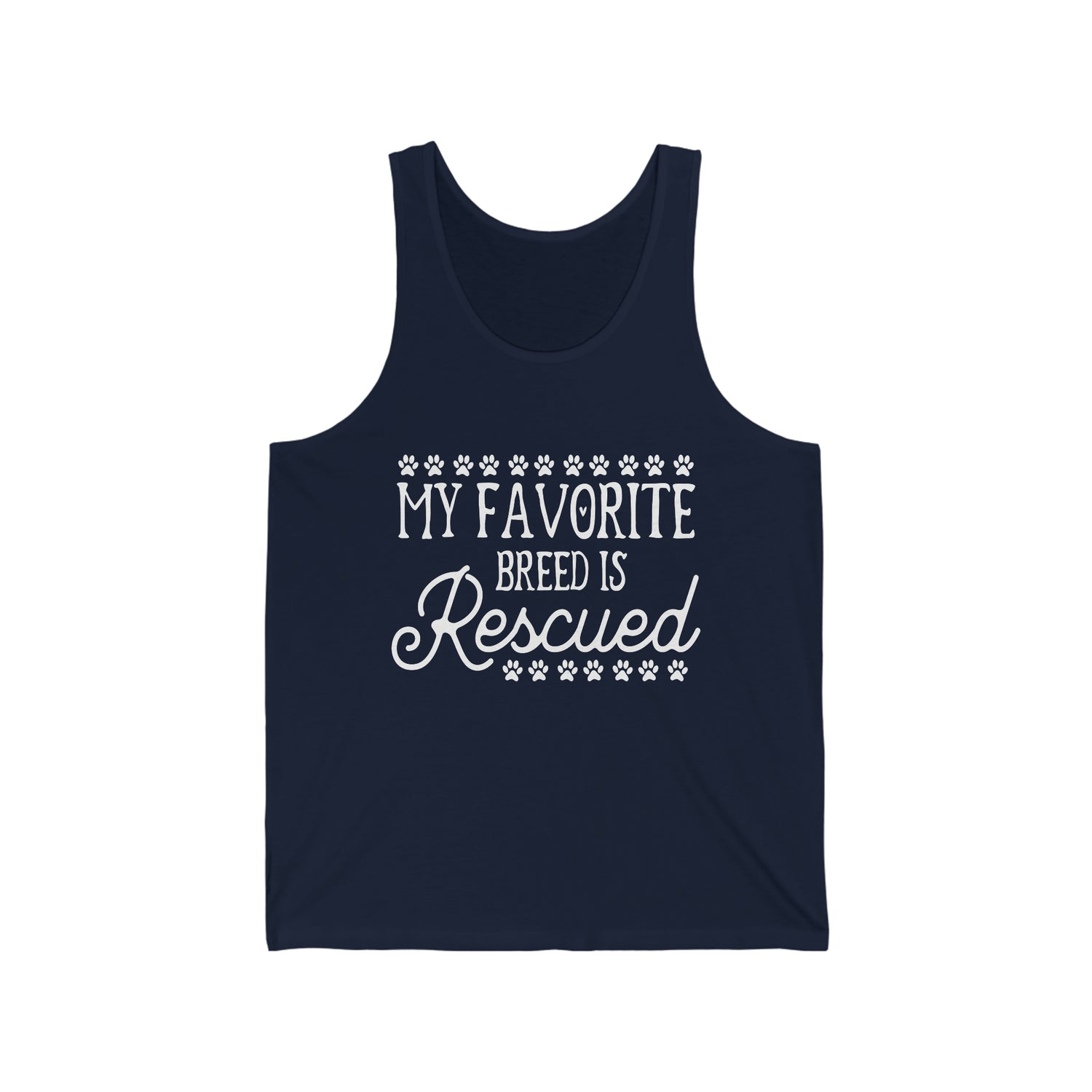 My Favorite Breed Is Rescued  - Unisex Jersey Tank Top