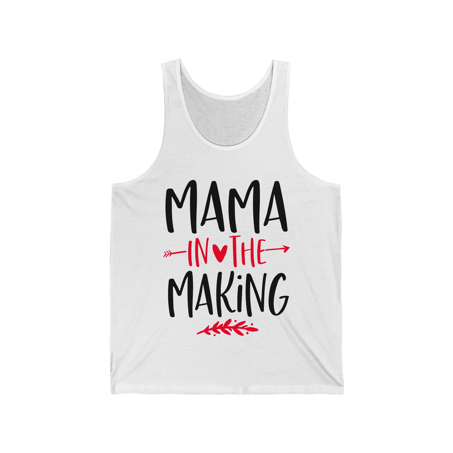 Mama In The Making - Unisex Jersey Tank Top