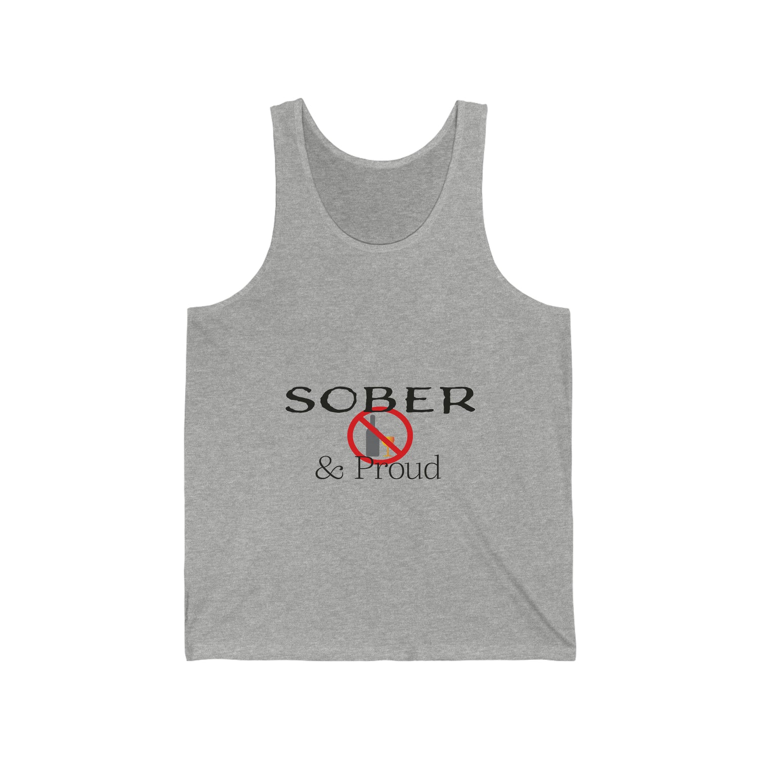 Sober & Proud - Unisex Jersey Tank Top
