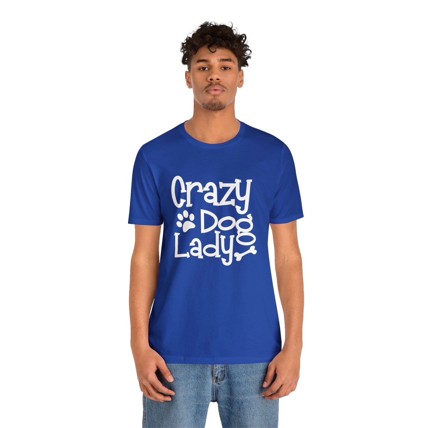 Crazy Dog Lady - Unisex Jersey Short Sleeve Tee