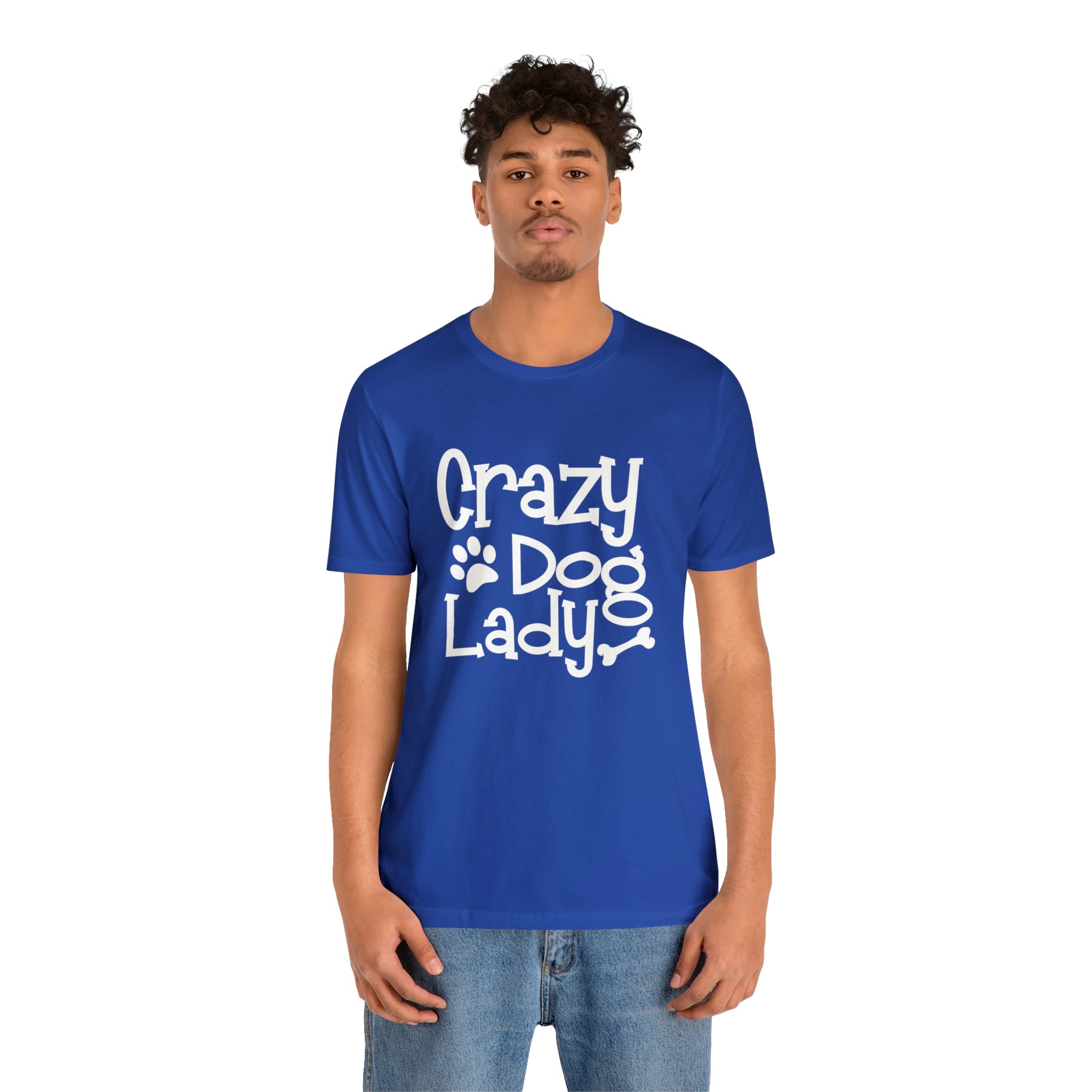 Crazy Dog Lady - Unisex Jersey Short Sleeve Tee