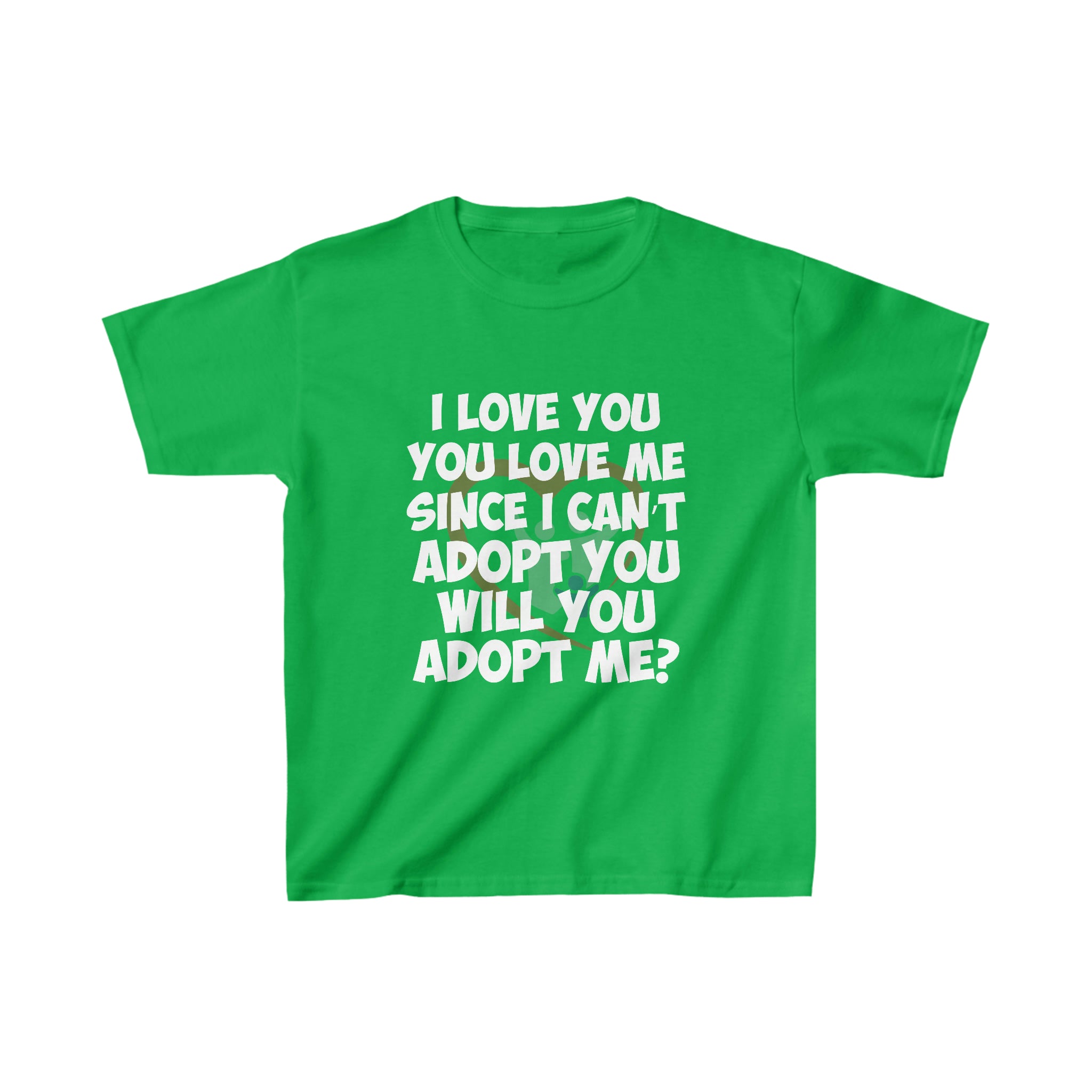 I Love You You Love Me Since I can&