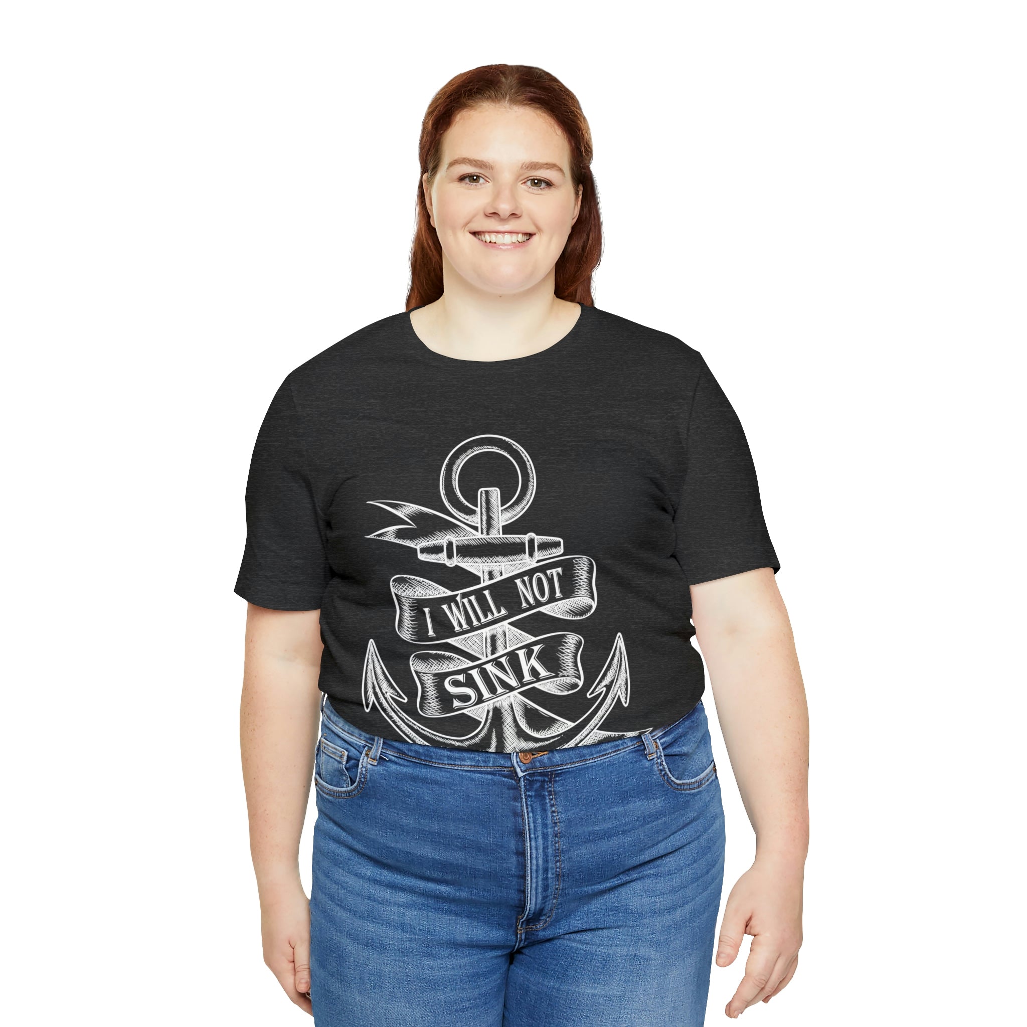 I Will Not Sink - Unisex Jersey Short Sleeve Tee