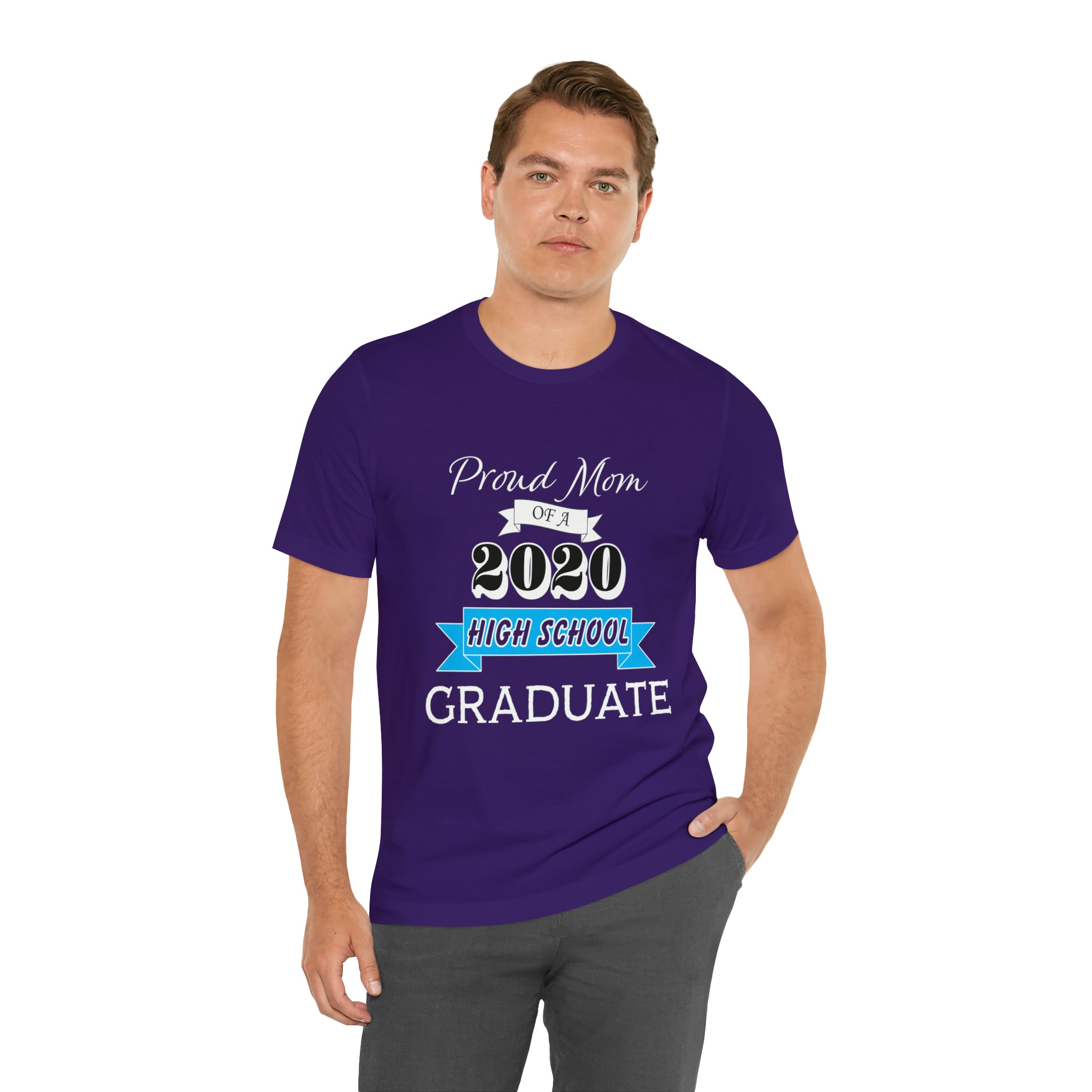 Proud Mom of a High School Graduate! Class Year Customizable - Unisex Jersey Short Sleeve Tee