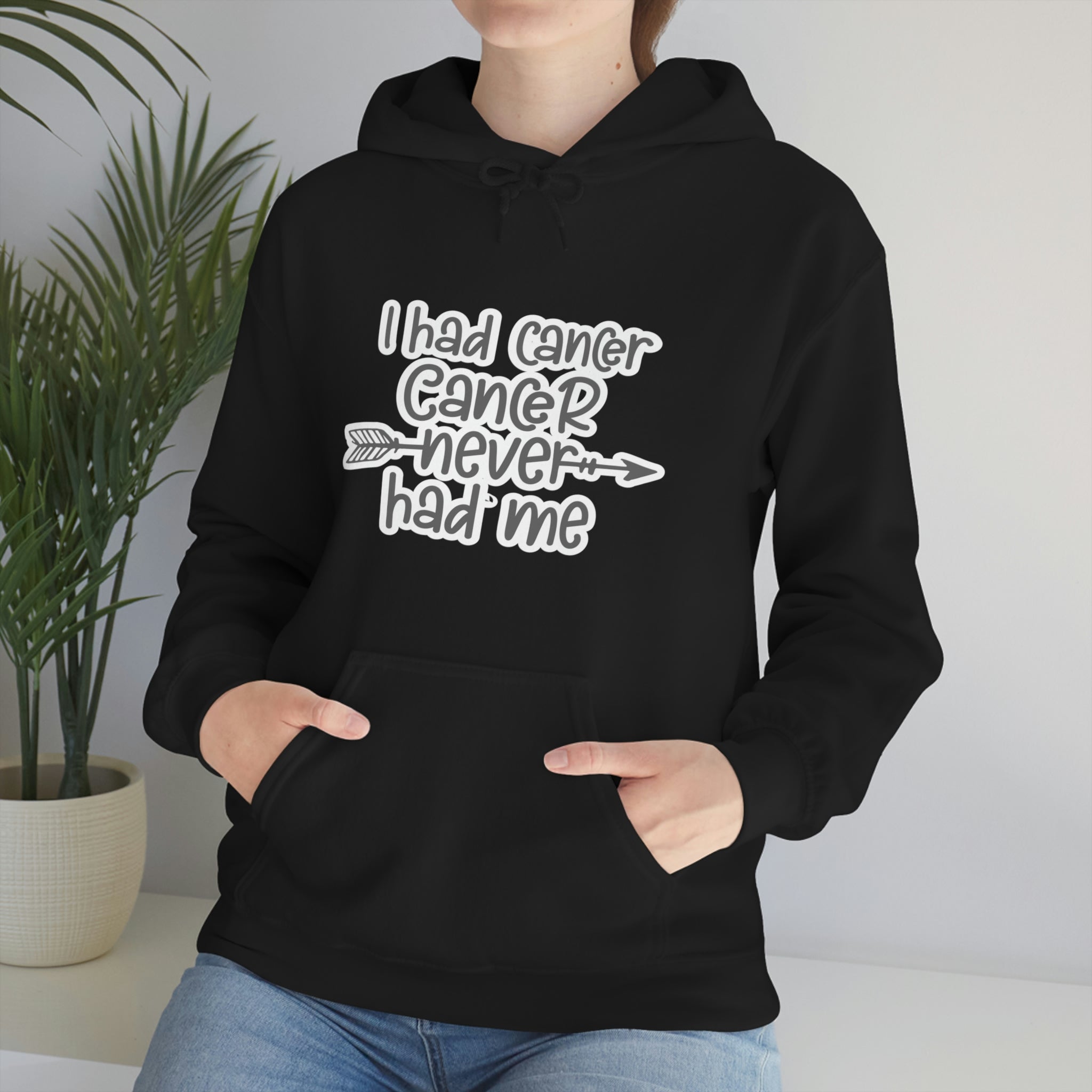 I Had Cancer Cancer Never Had Me - Unisex Heavy Blend™ Hooded Sweatshirt
