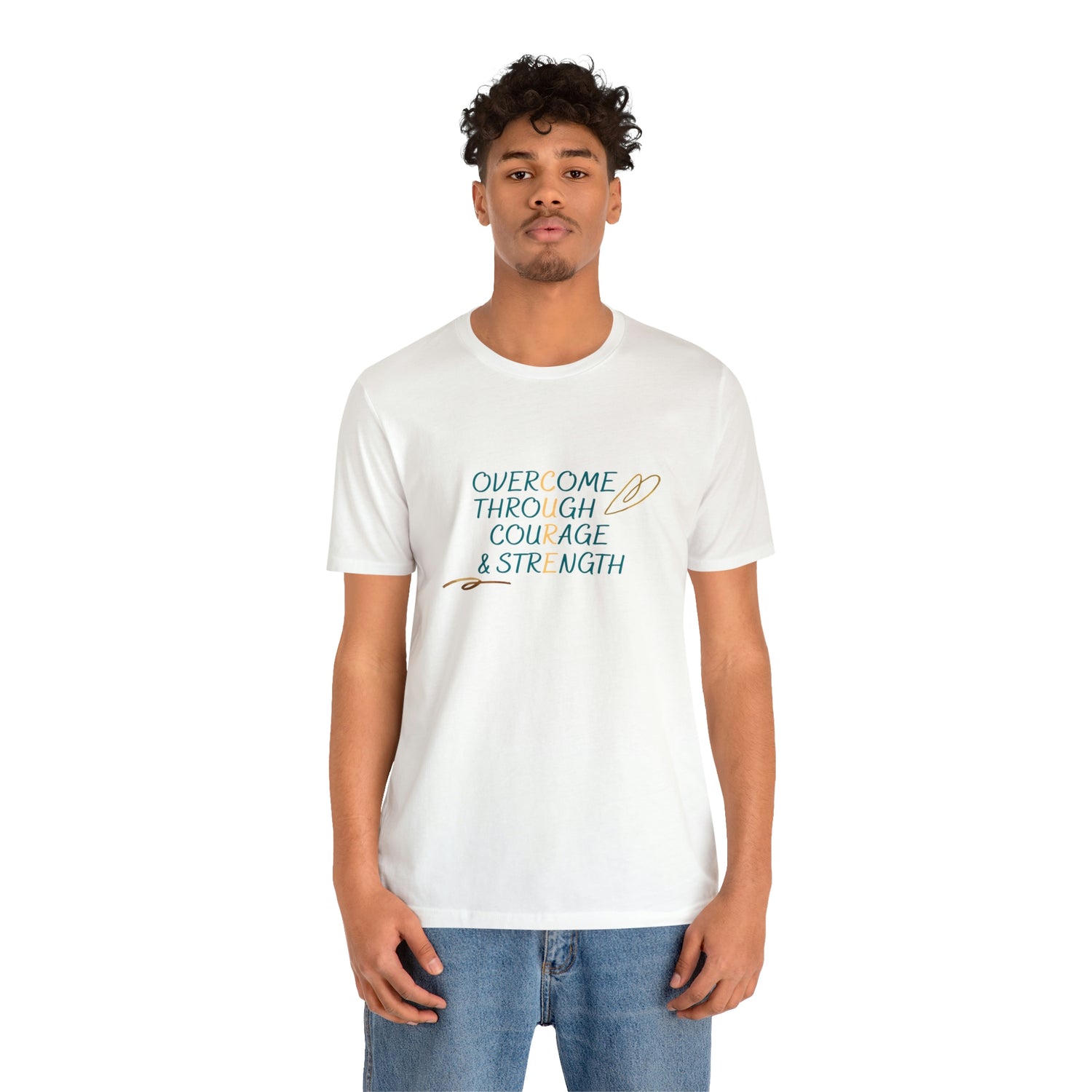 Overcome Through Courage and Strength - Unisex Jersey Short Sleeve Tee