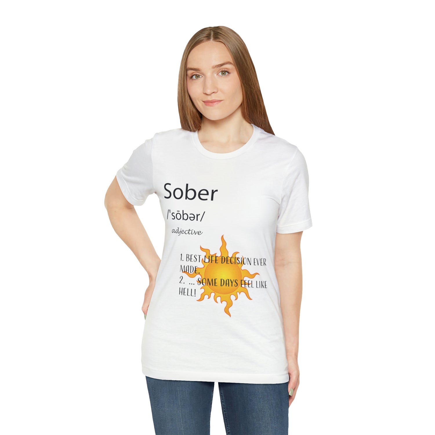Sober - Unisex Jersey Short Sleeve Tee