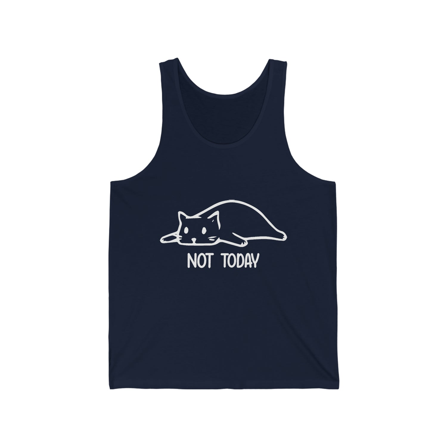 Not Today  - Unisex Jersey Tank Top