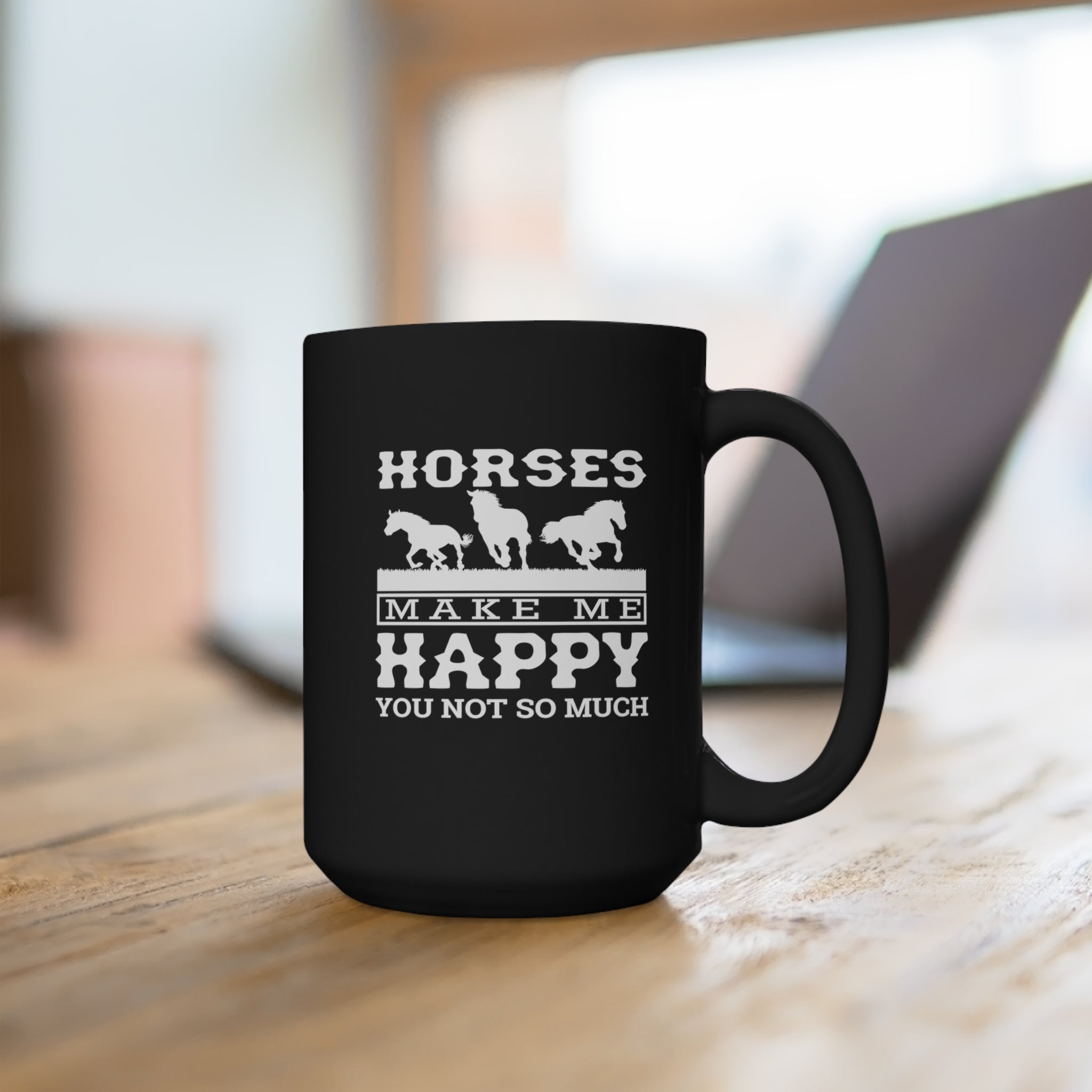 Horses Make Me Happy - Large 15oz Black Mug