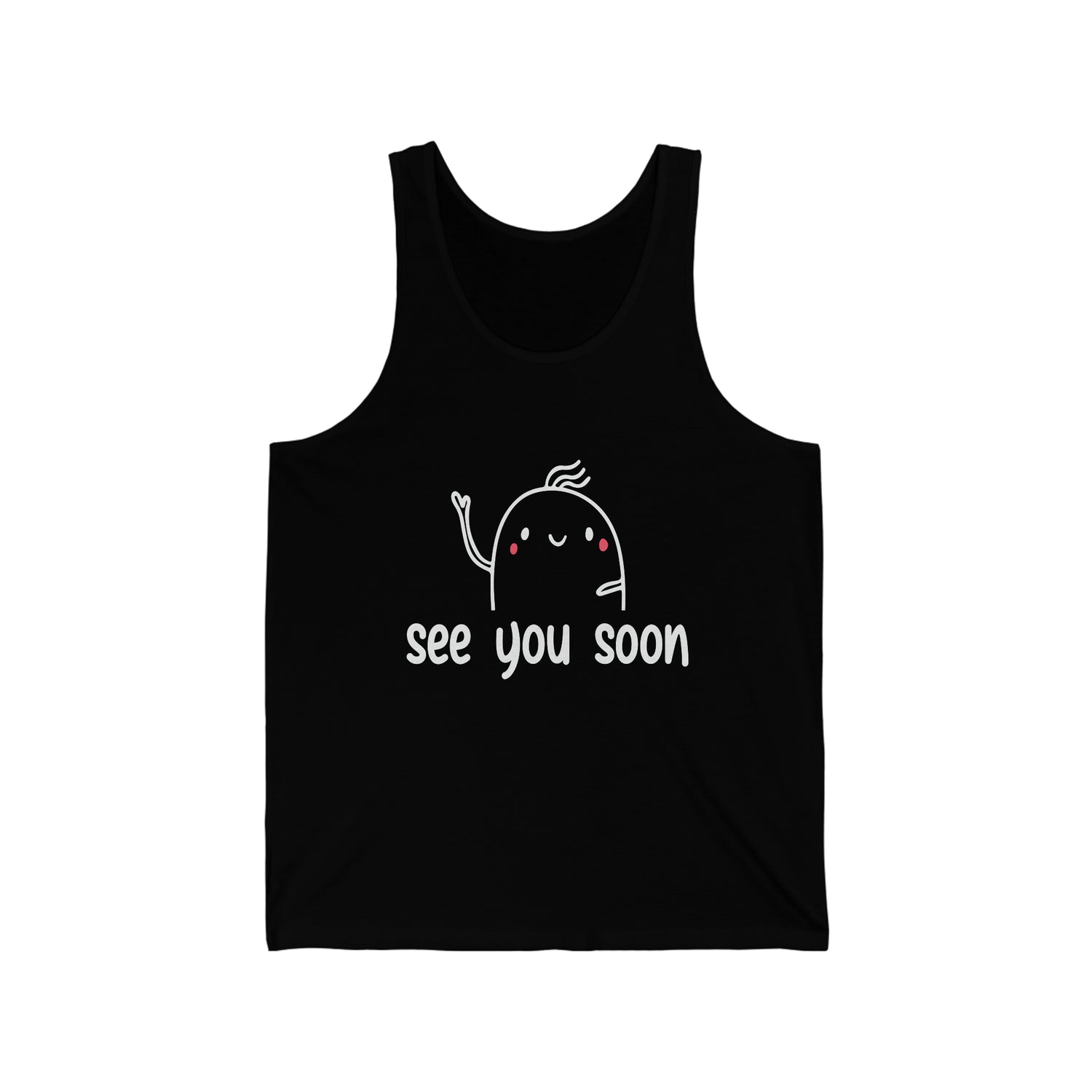 See You Soon - Unisex Jersey Tank Top