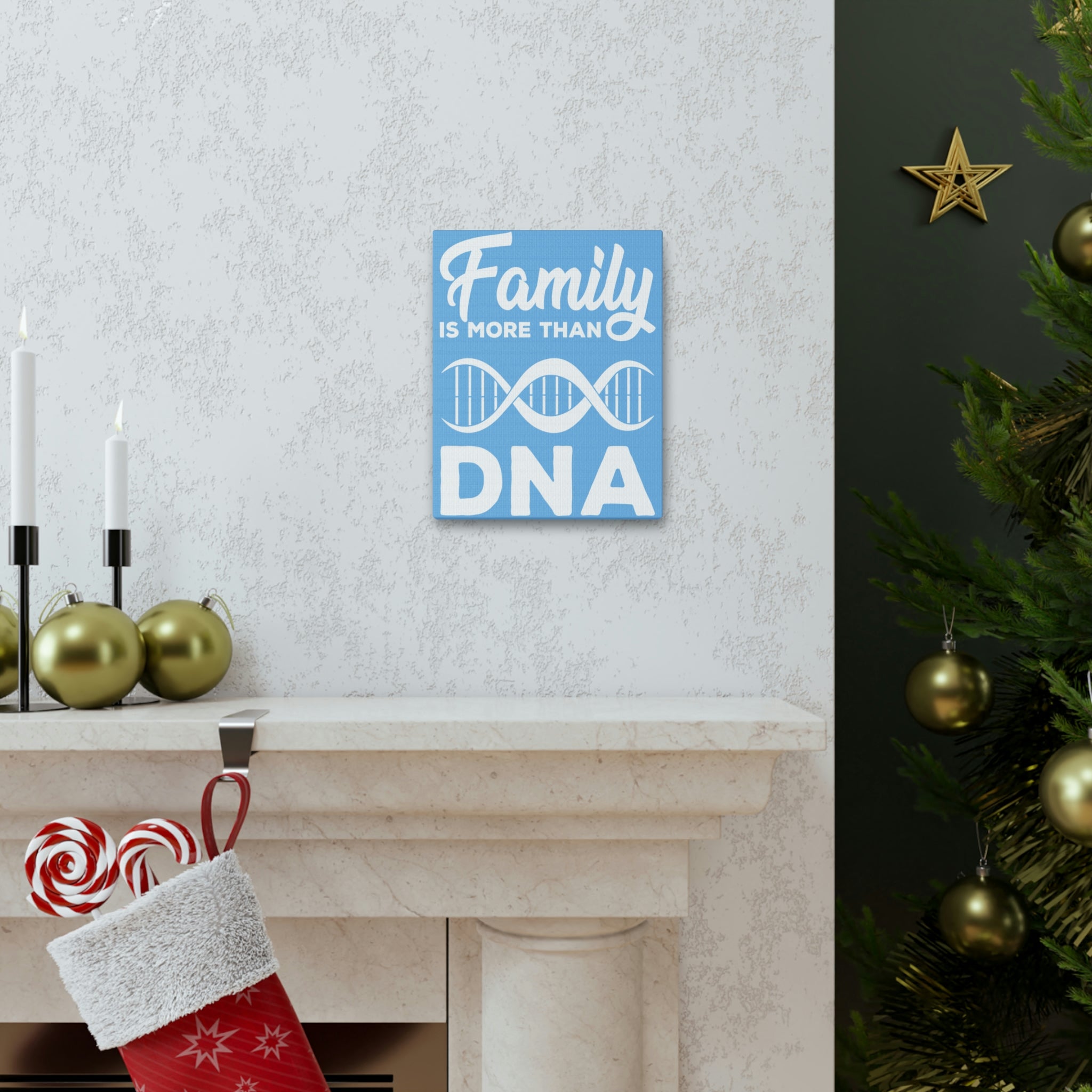 Family is more than DNA - Canvas Print