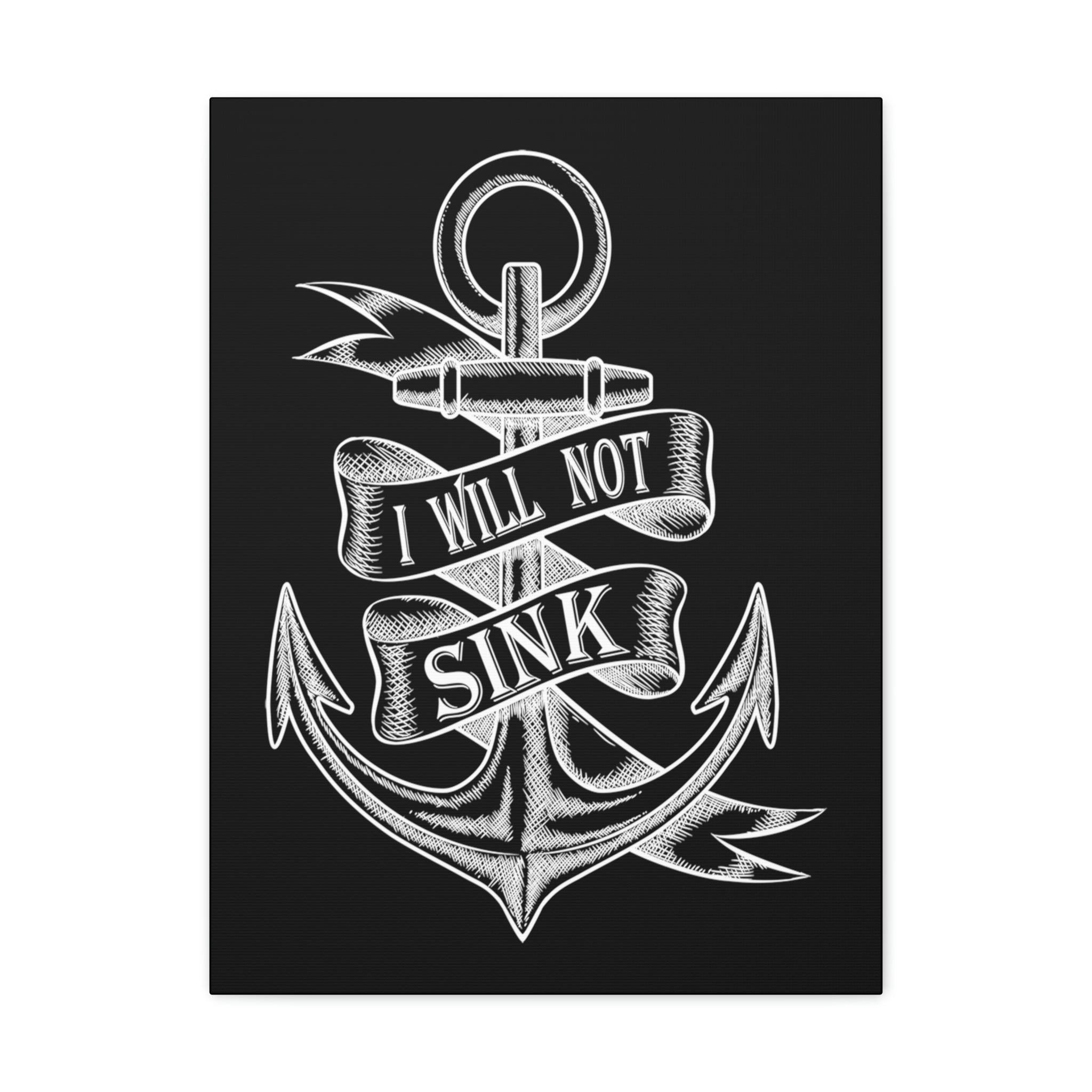I Will Not Sink - Canvas Print
