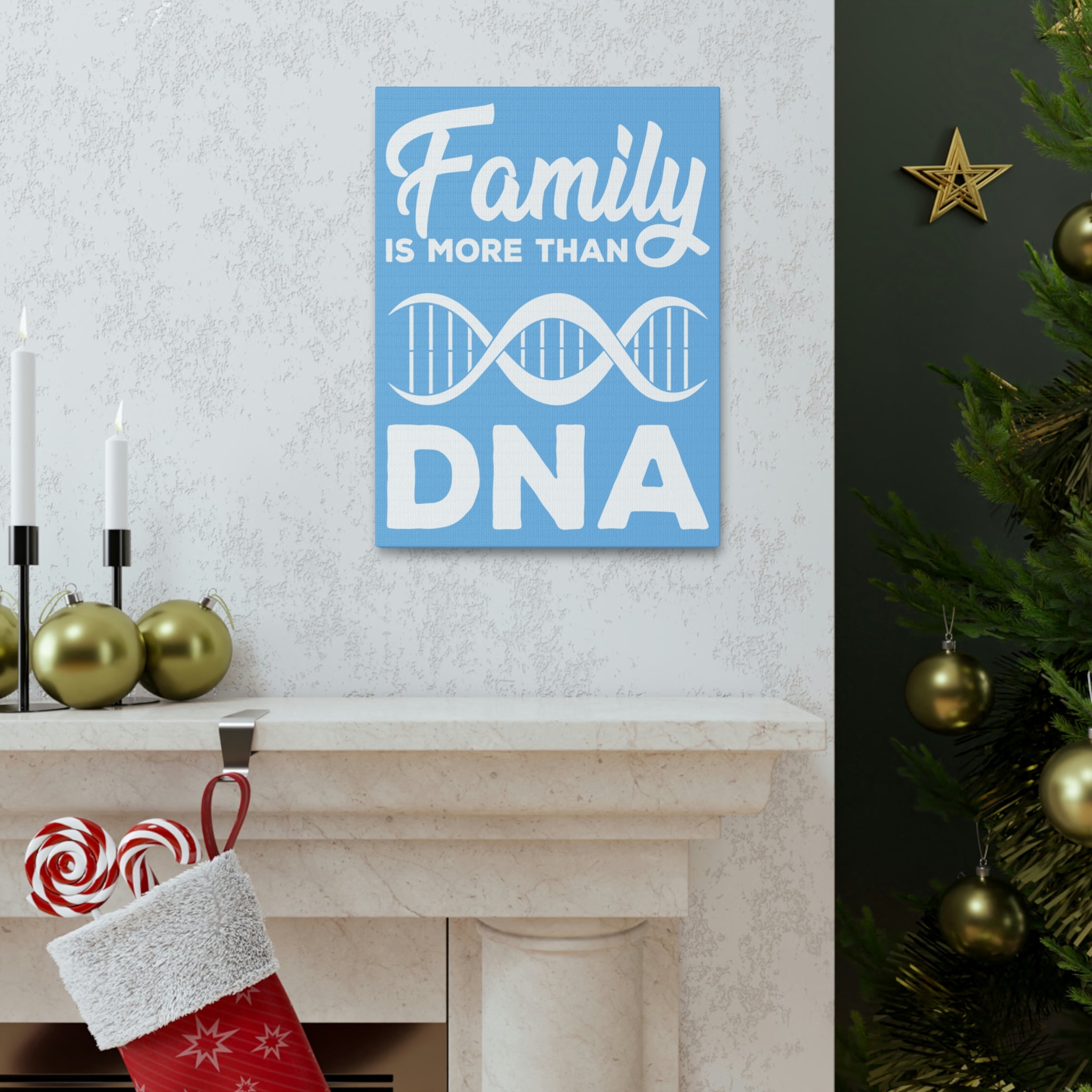 Family is more than DNA - Canvas Print