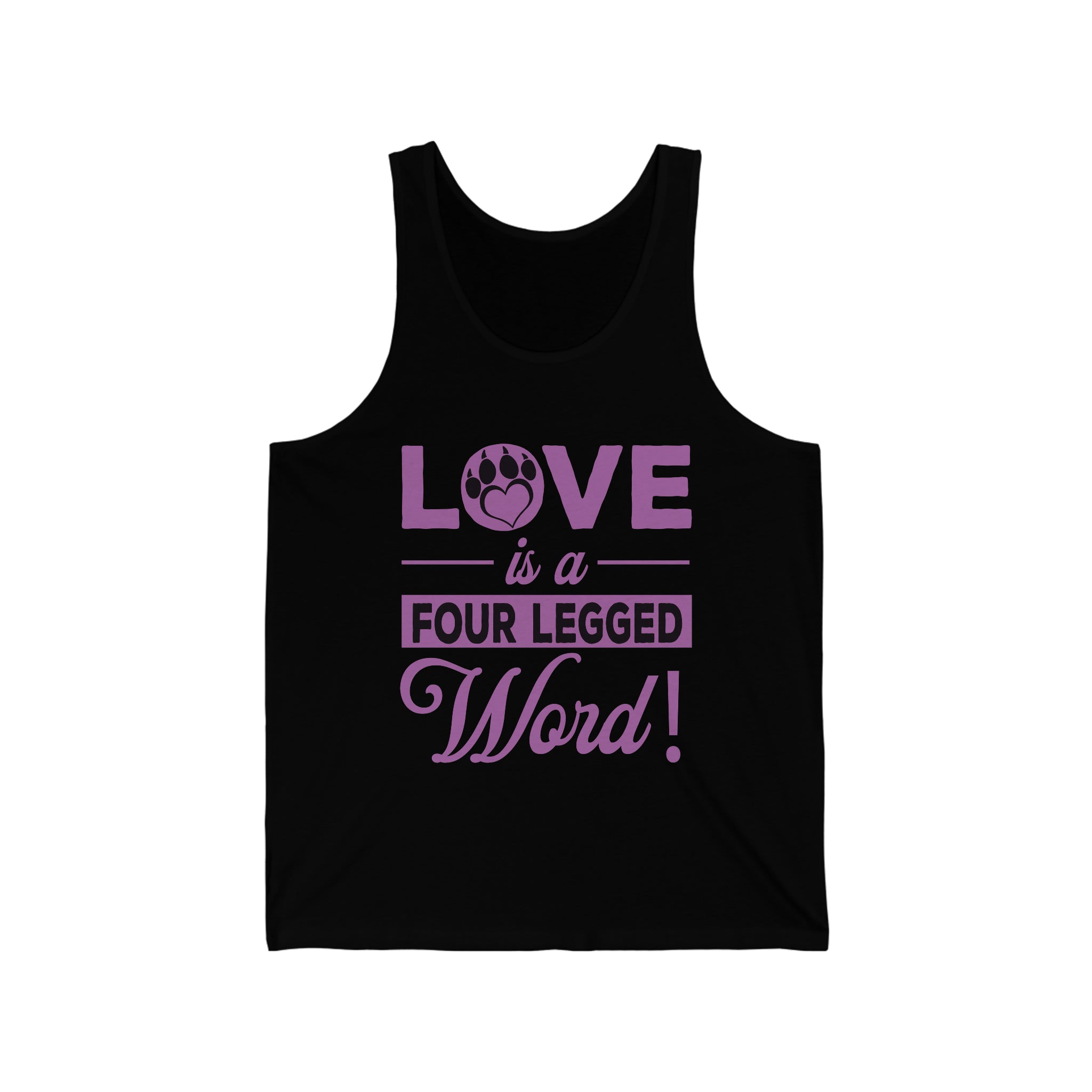Love Is A Four Legged Word - Unisex Jersey Tank Top