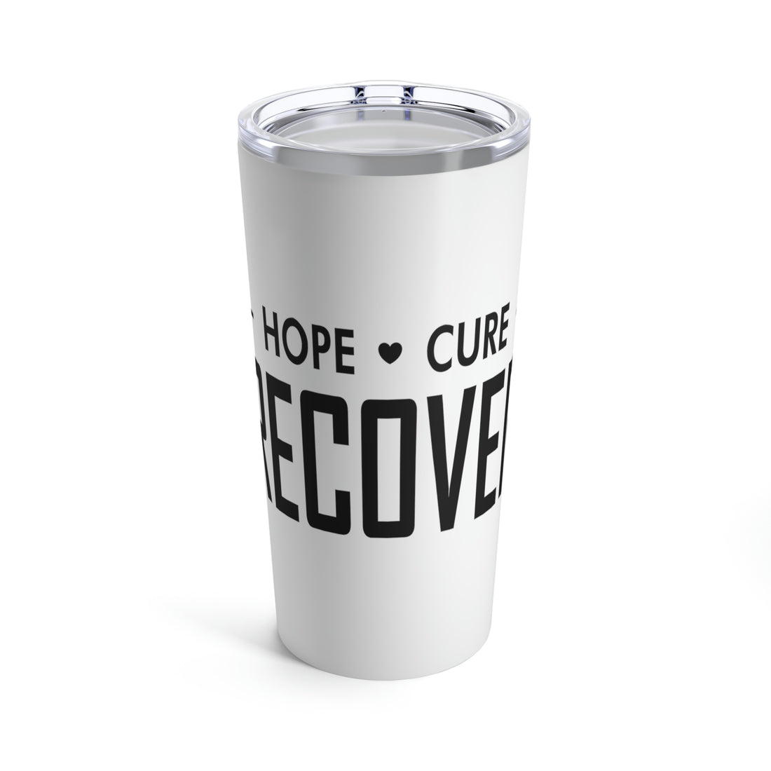 Hope Cure Recover - Tumbler 20oz