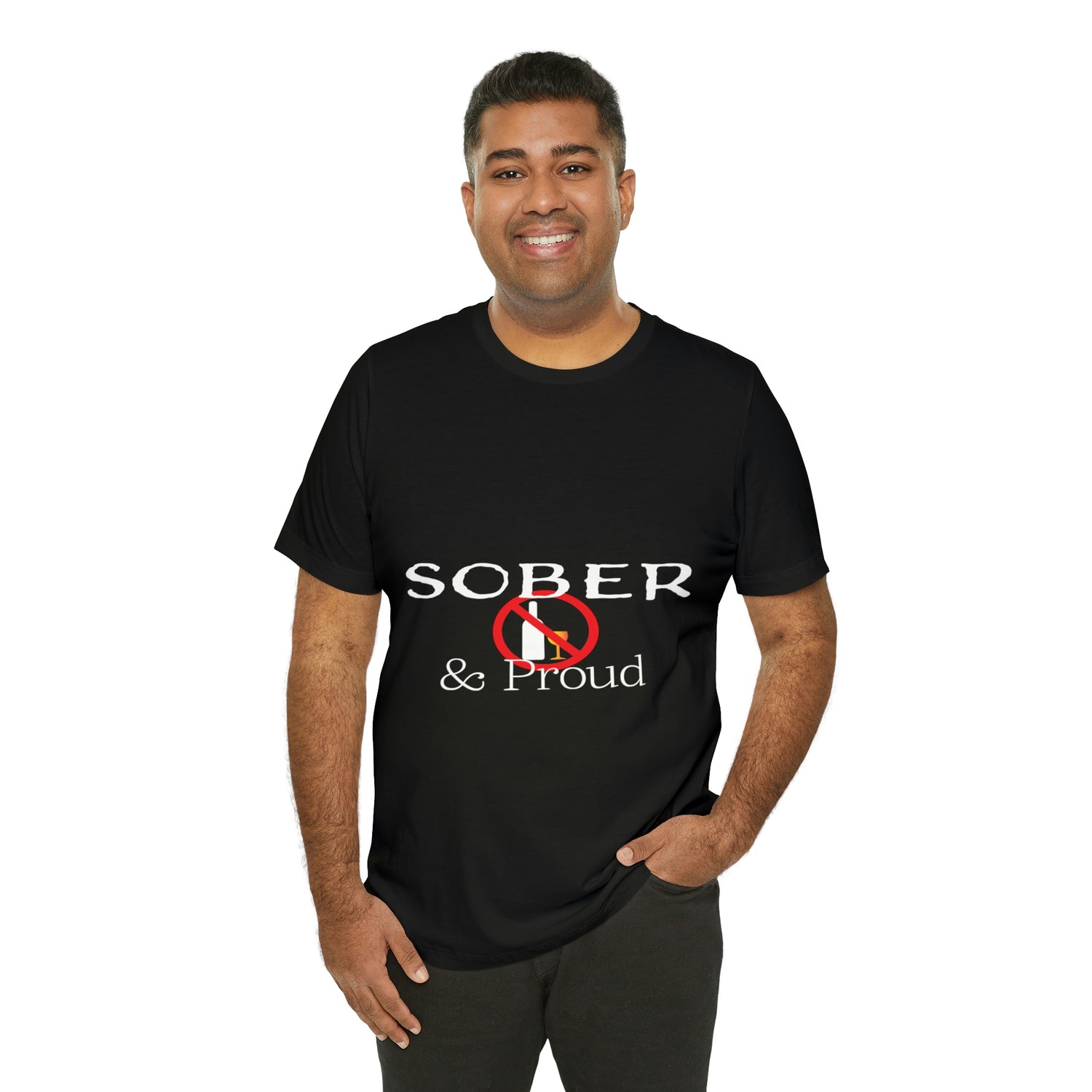 Sober & Proud - Unisex Jersey Short Sleeve Tee