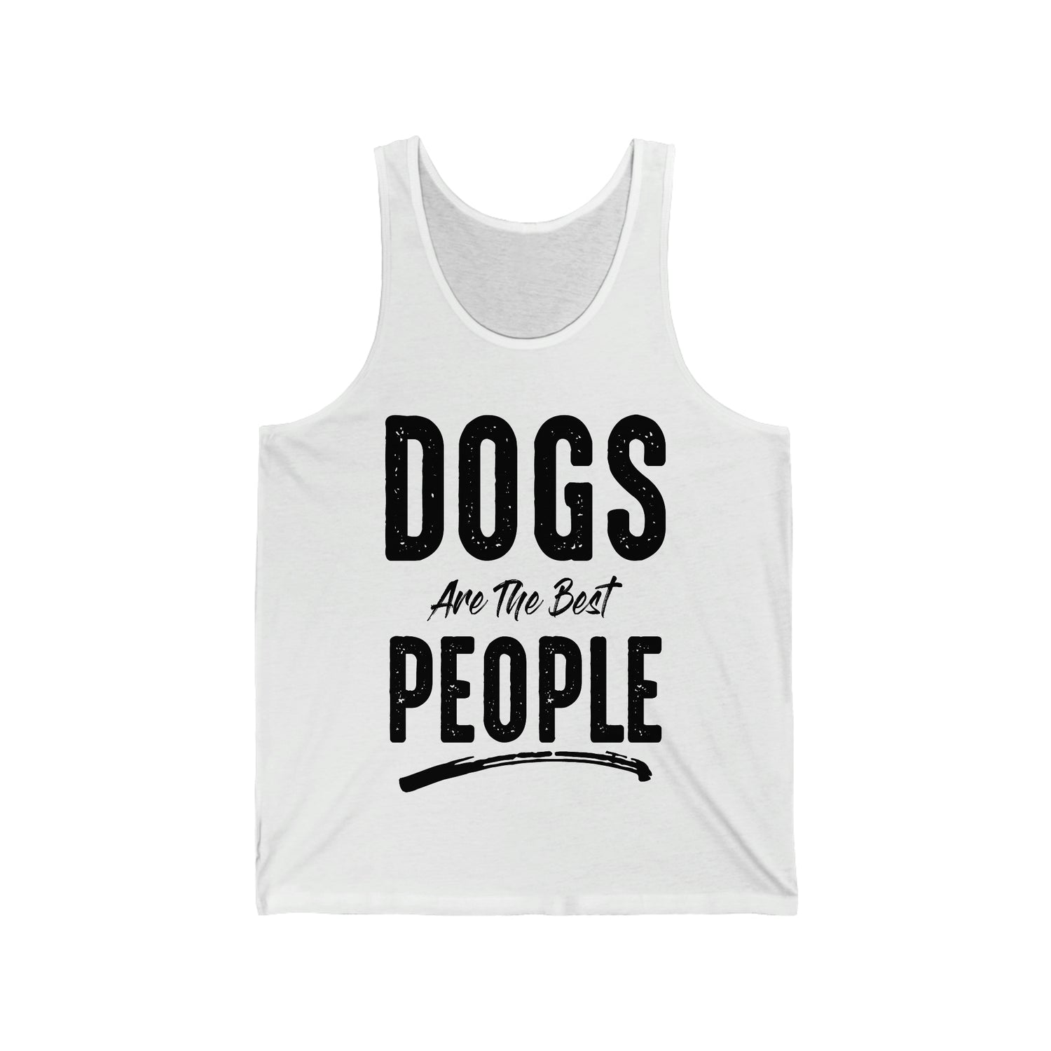Dogs Are The Best People - Unisex Jersey Tank Top