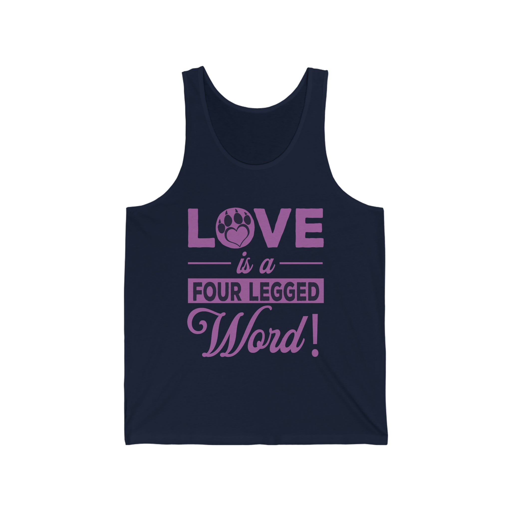 Love Is A Four Legged Word - Unisex Jersey Tank Top