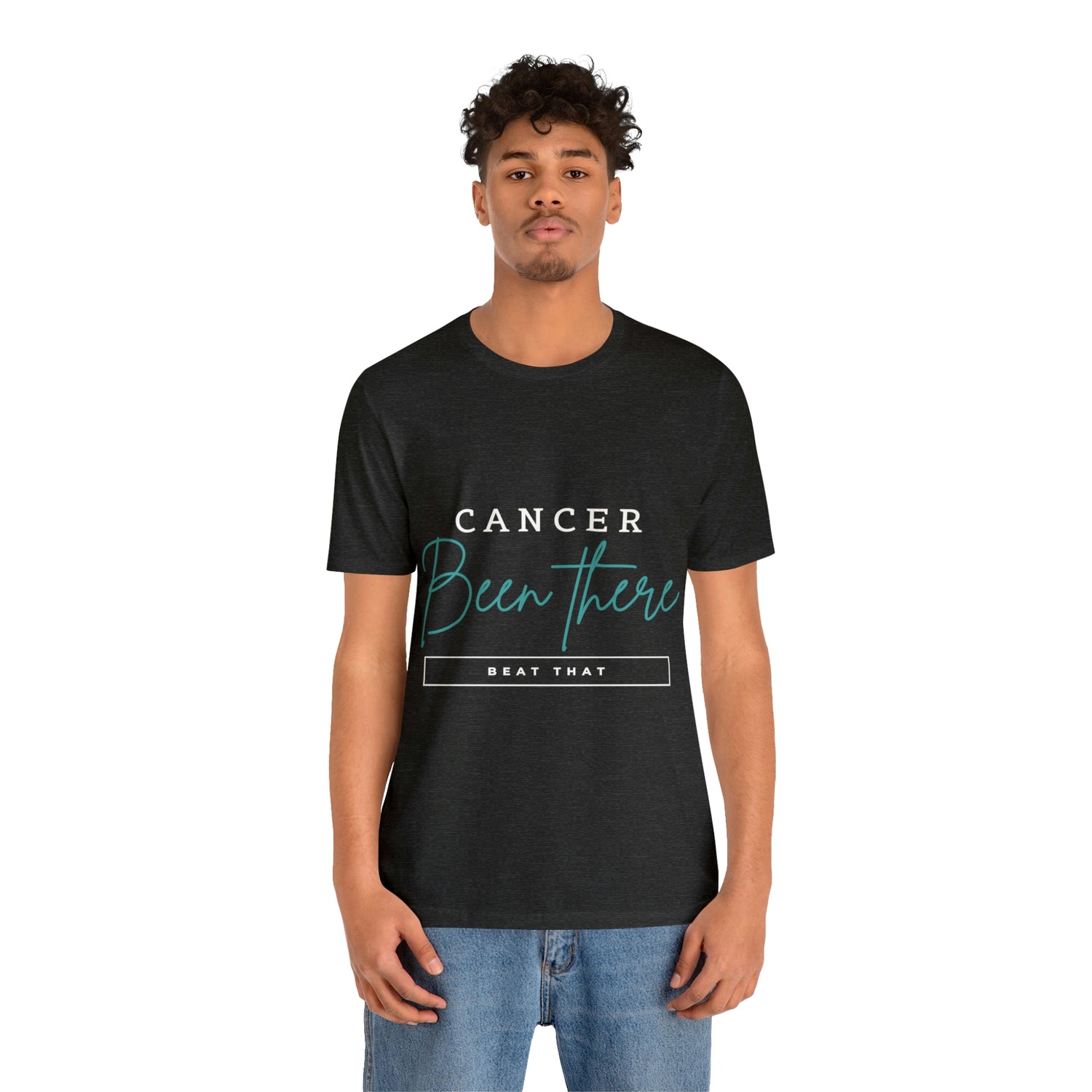 Cancer Been There Beat That - Unisex Jersey Short Sleeve Tee