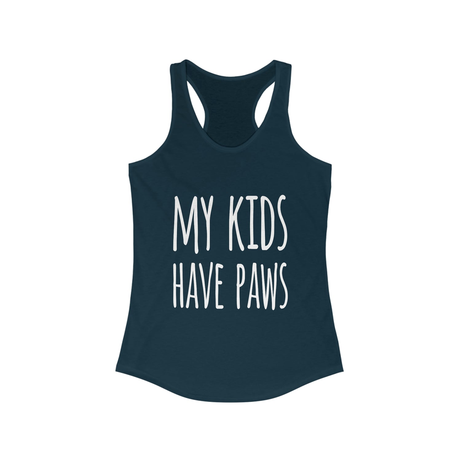 My Kids Have Paws - Racerback Tank Top