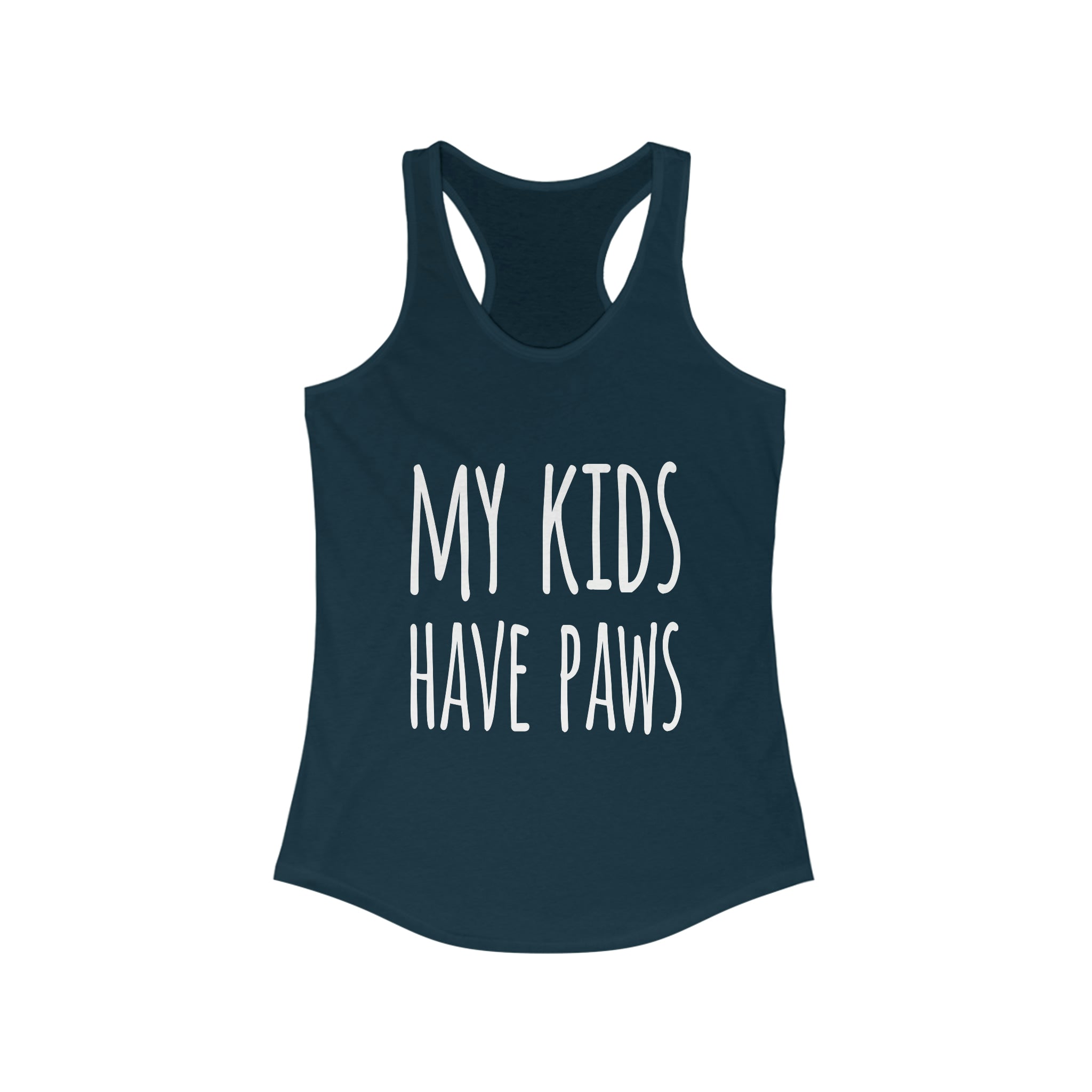 My Kids Have Paws - Racerback Tank Top