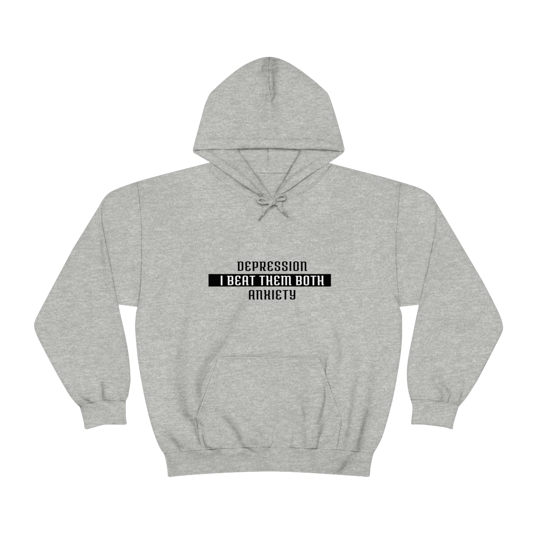 Depression & Anxiety I Beat Them Both - Unisex Heavy Blend™ Hooded Sweatshirt
