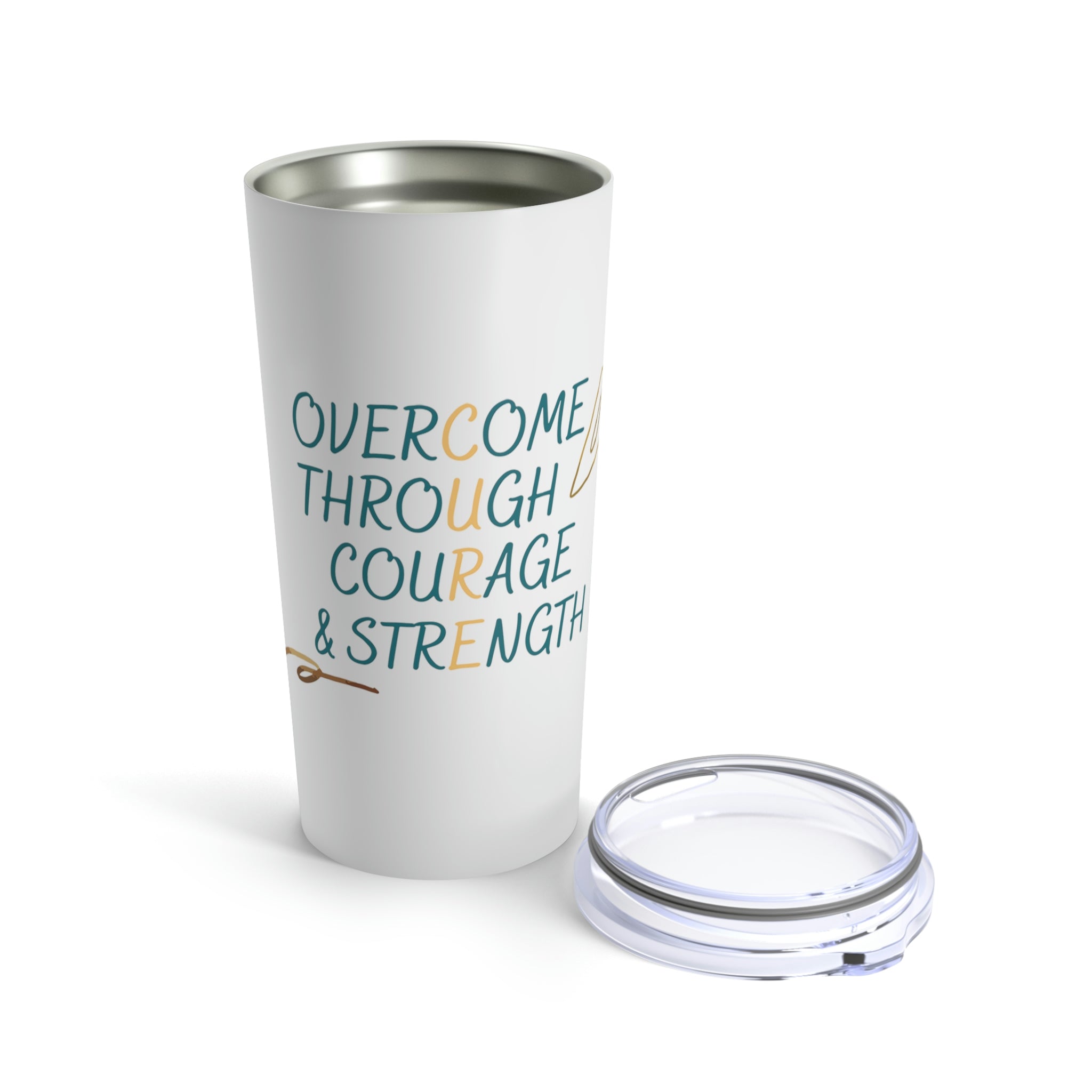 Overcome Through Courage and Strength - Tumbler 20oz