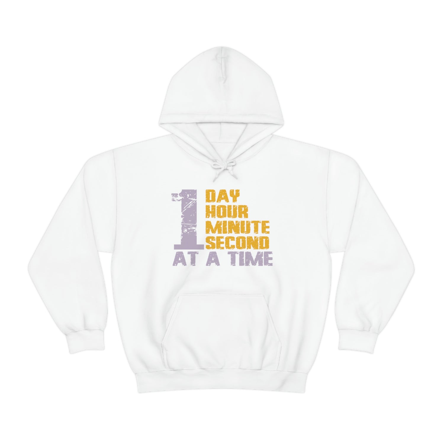 1 Day Hour Minute Second At A Time - Unisex Heavy Blend™ Hooded Sweatshirt