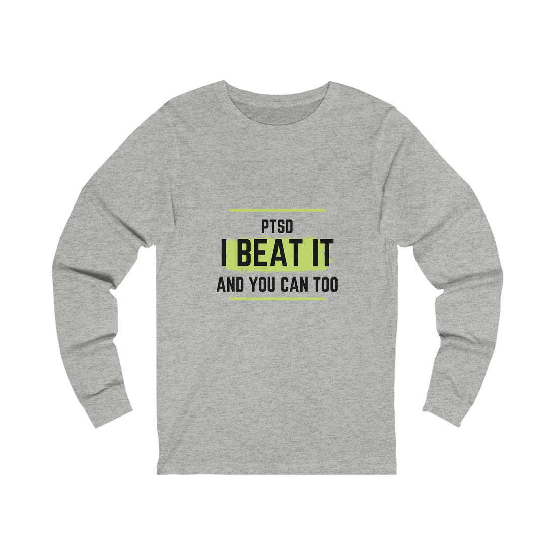 PTSD I Beat It You Can Too - Unisex Jersey Long Sleeve Tee
