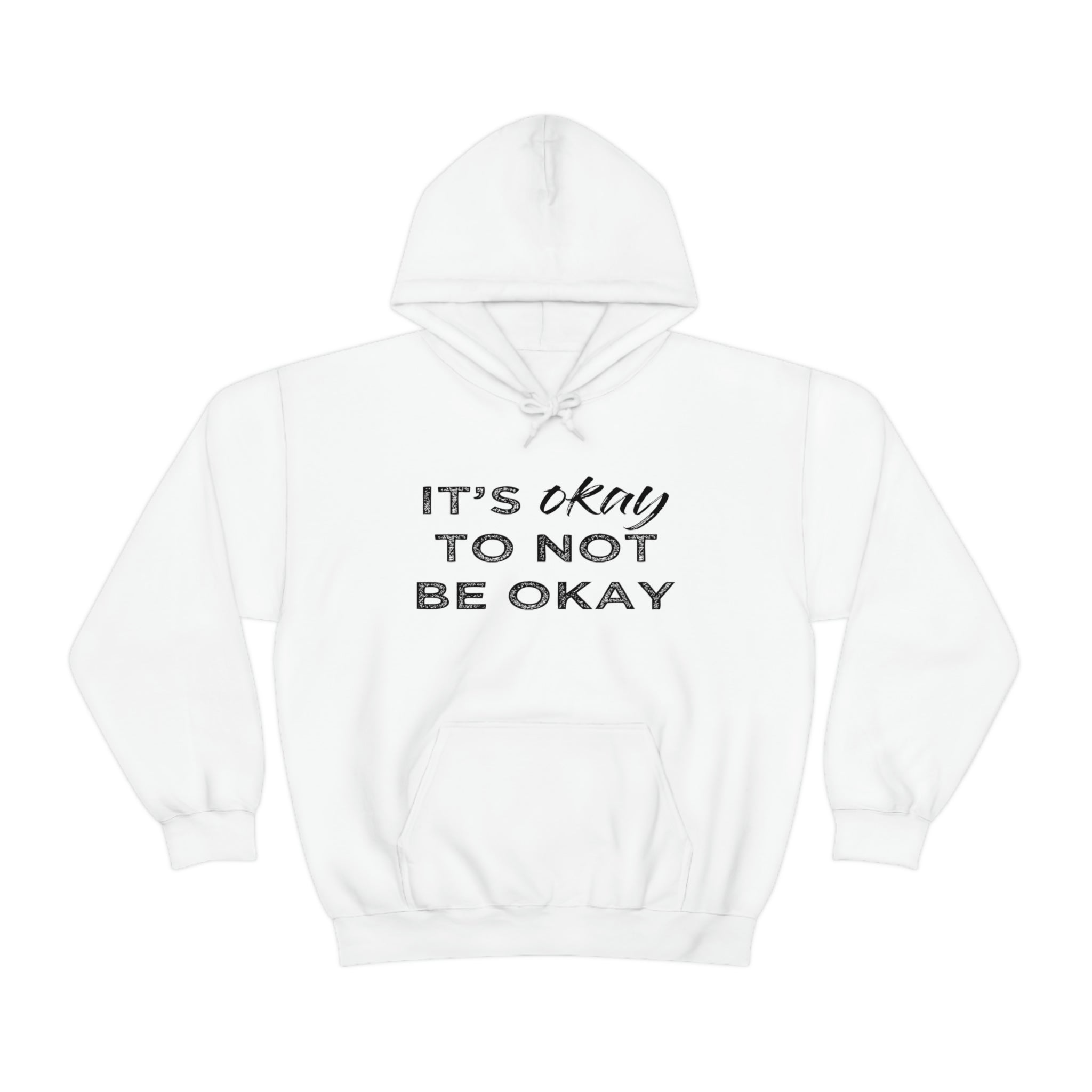 Its Ok To Not Be Ok - Unisex Heavy Blend™ Hooded Sweatshirt