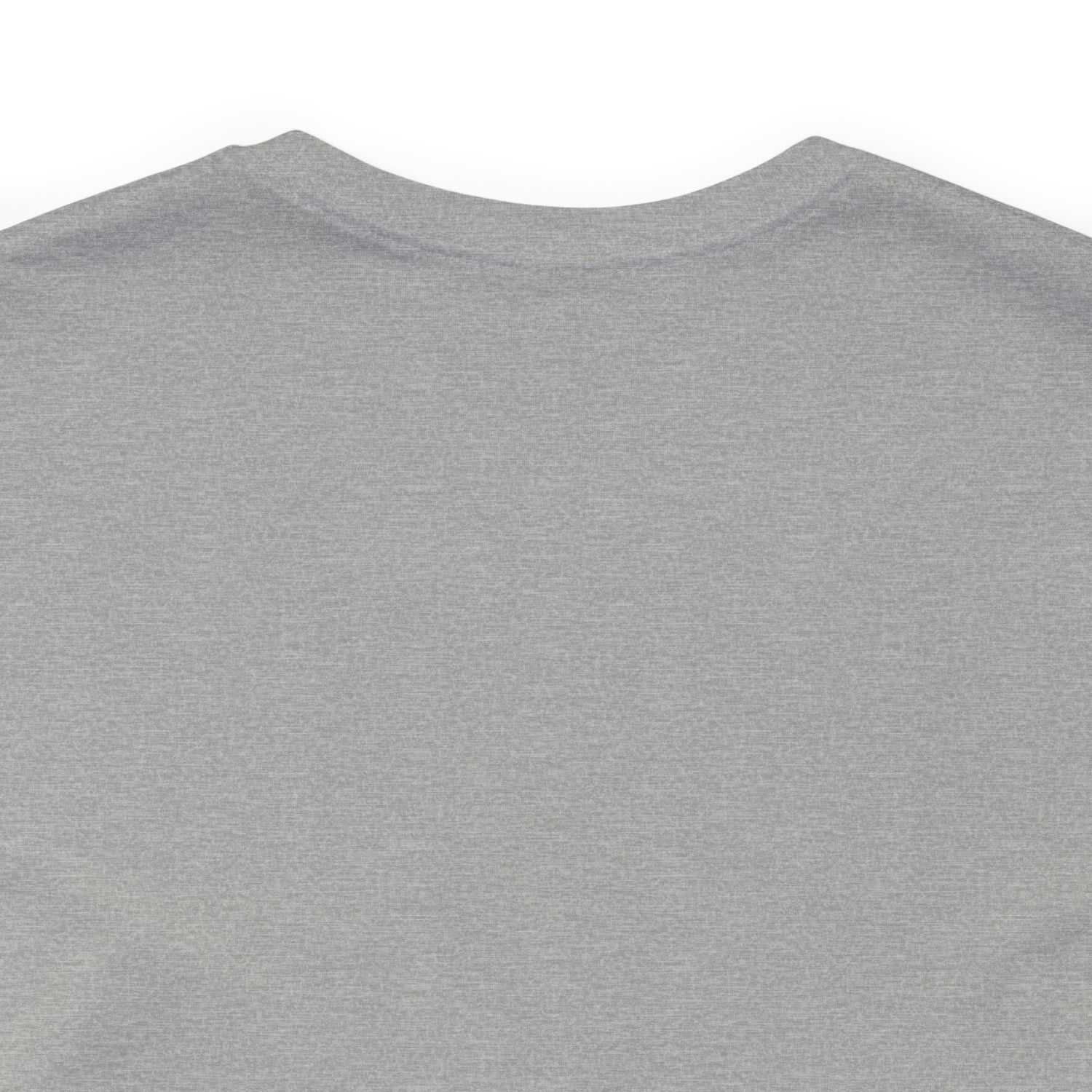 You may not have my eyes or nose but from that very first moment you had my HEART -Unisex Jersey Short Sleeve Tee