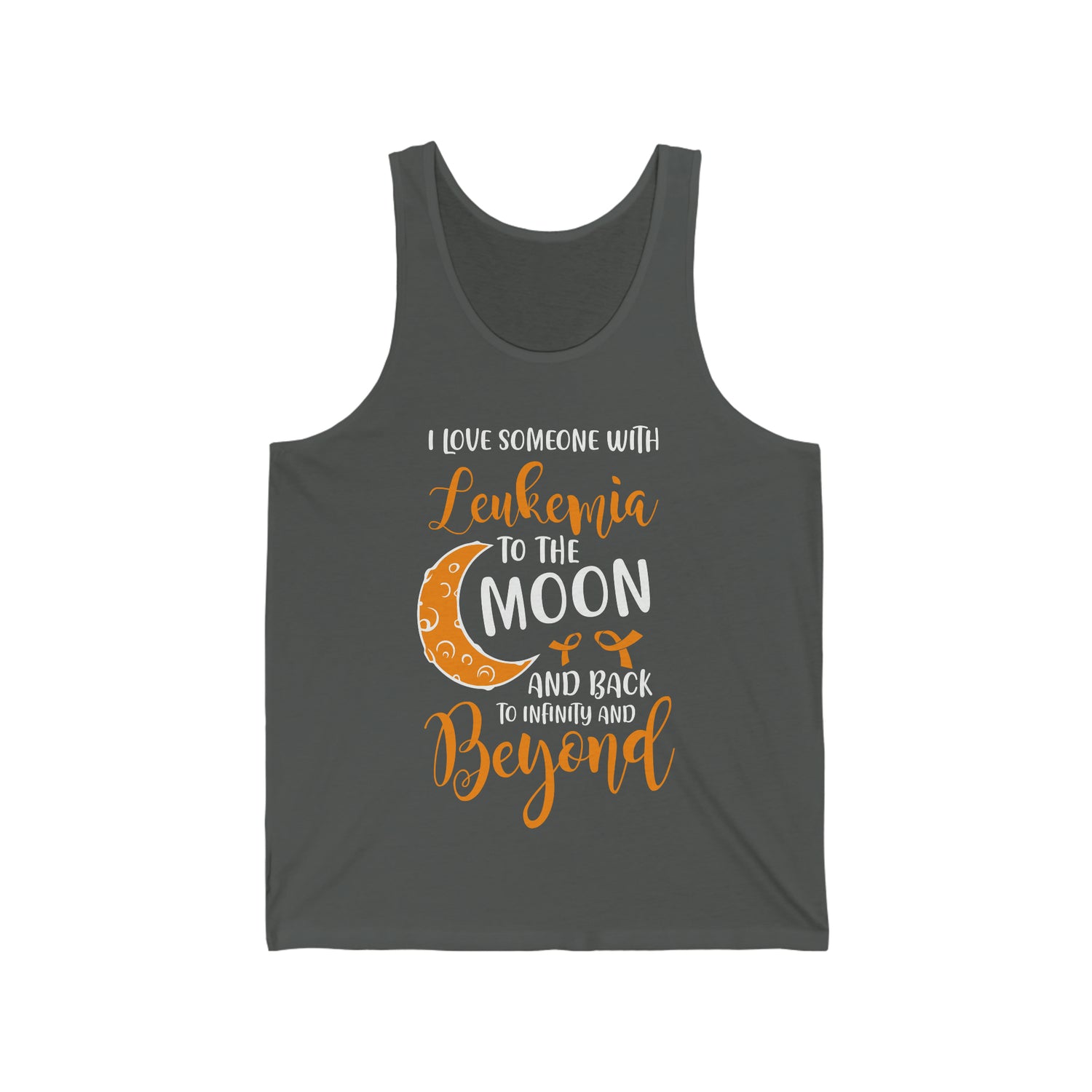 I Love Someone With Leukemia To The Moon And Back - Unisex Jersey Tank Top