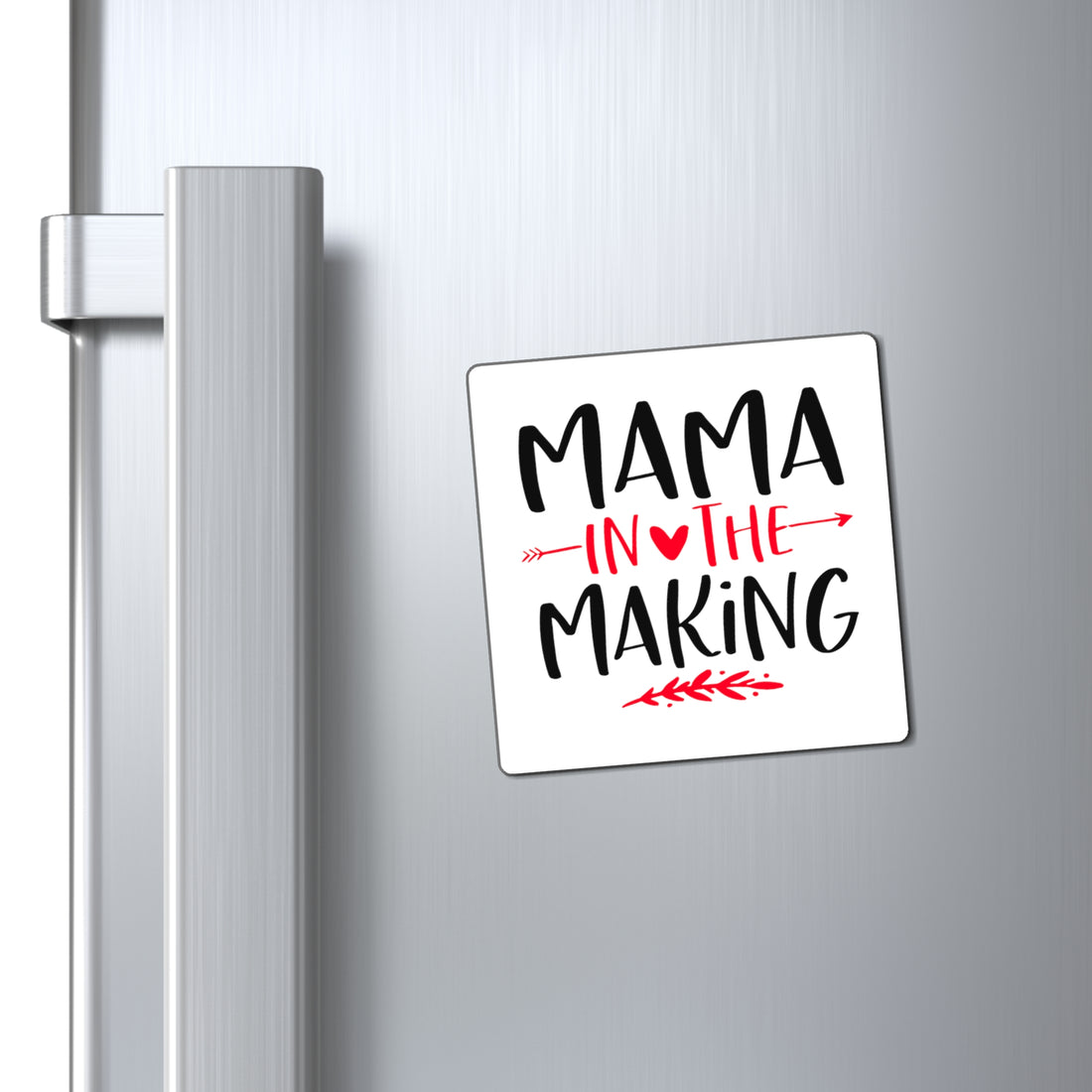 Mama In The Making - Magnet