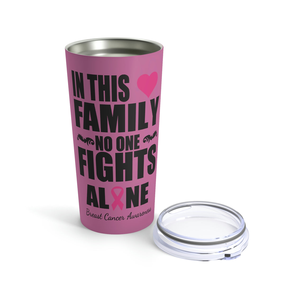 In This Family No One Fights Alone - Tumbler 20oz