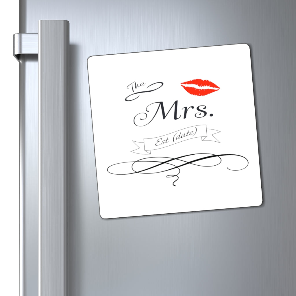 The Mrs. Established Wedding Date Customizable - Magnet