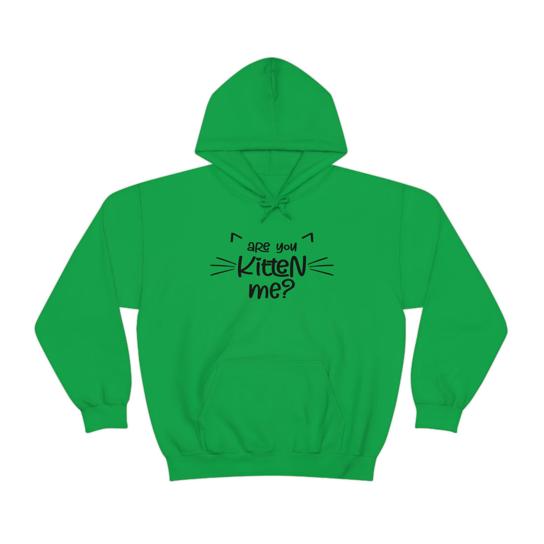 Are You Kitten Me - Unisex Heavy Blend™ Hooded Sweatshirt