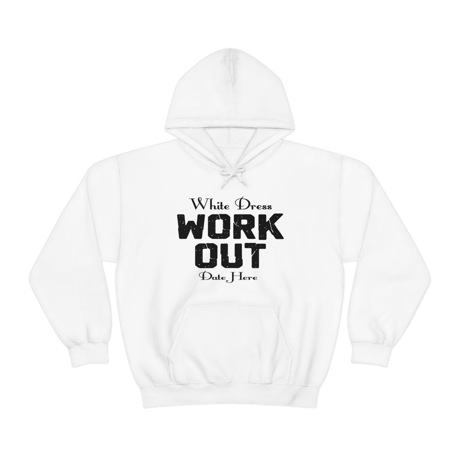 White Dress Work Out Wedding Date Customizable - Unisex Heavy Blend™ Hooded Sweatshirt
