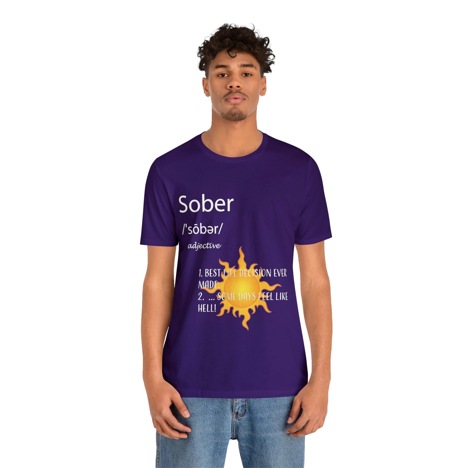 Sober - Unisex Jersey Short Sleeve Tee