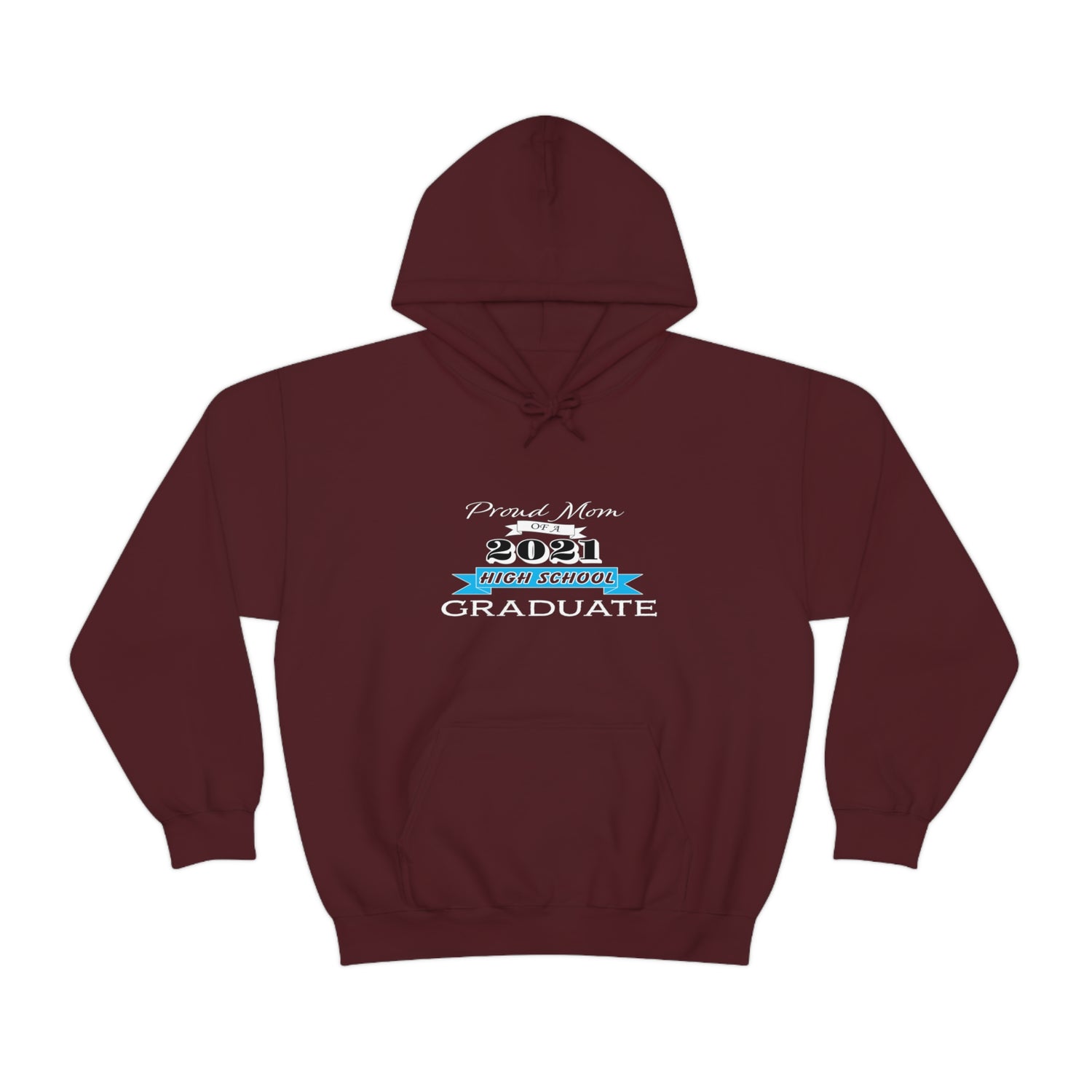 Proud Mom of a High School Graduate! Class Year Customizable - Unisex Heavy Blend™ Hooded Sweatshirt