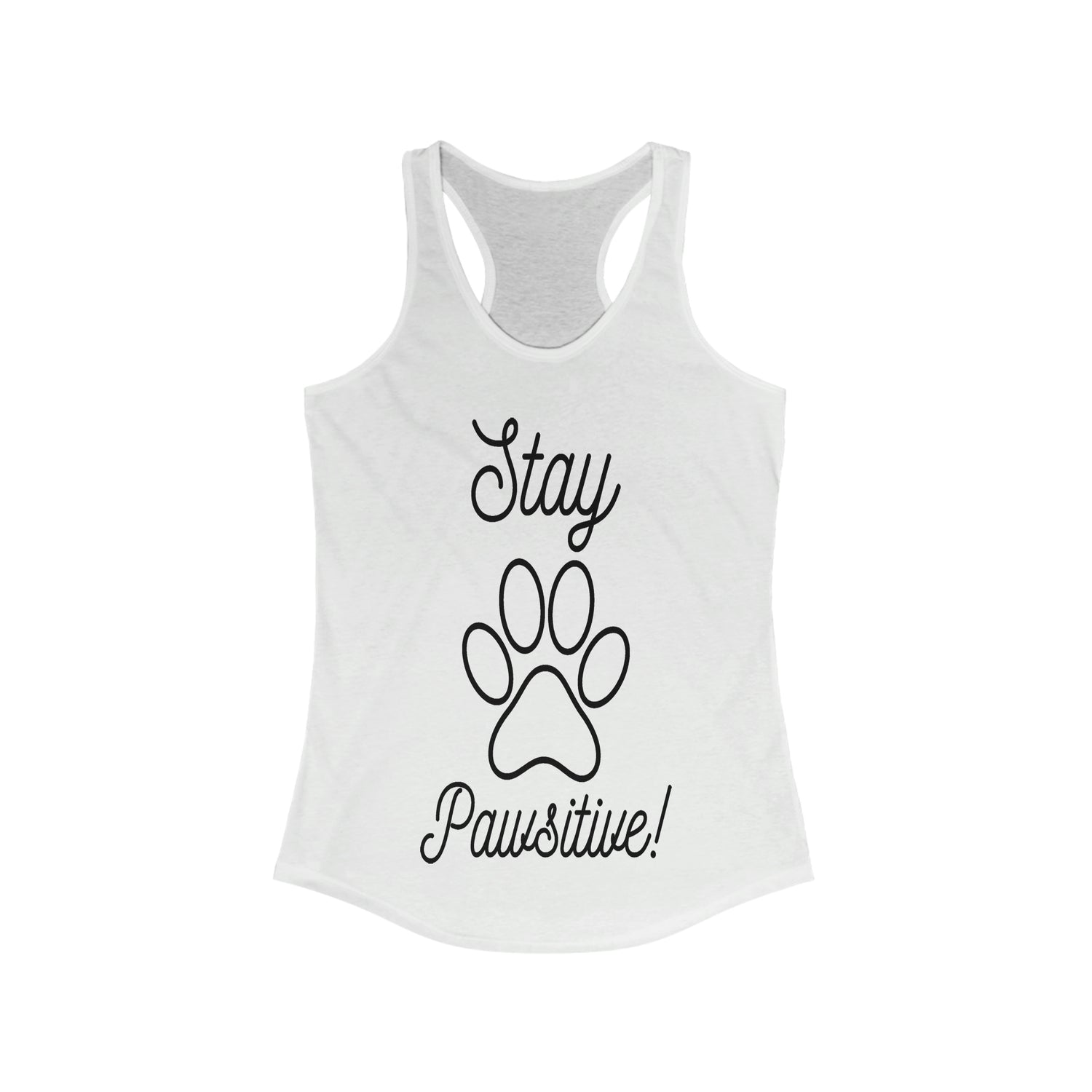 Stay Pawsitive - Racerback Tank Top