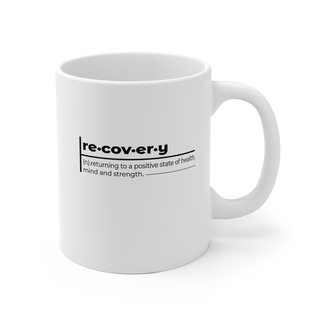Recovery Definition - White Ceramic Mug 2 sizes Available