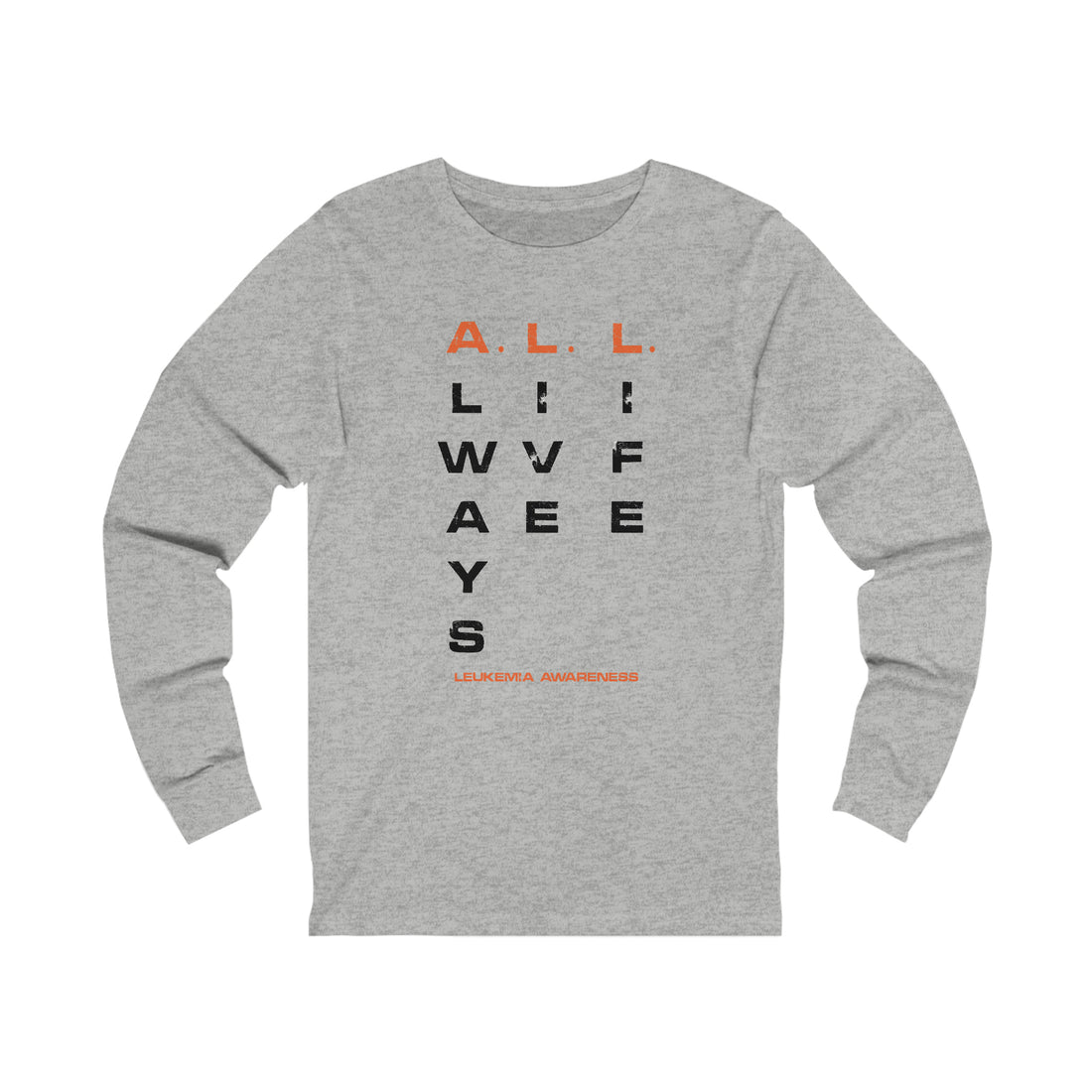 A.L.L. Always Live Life - Unisex Jersey Long Sleeve Tee
