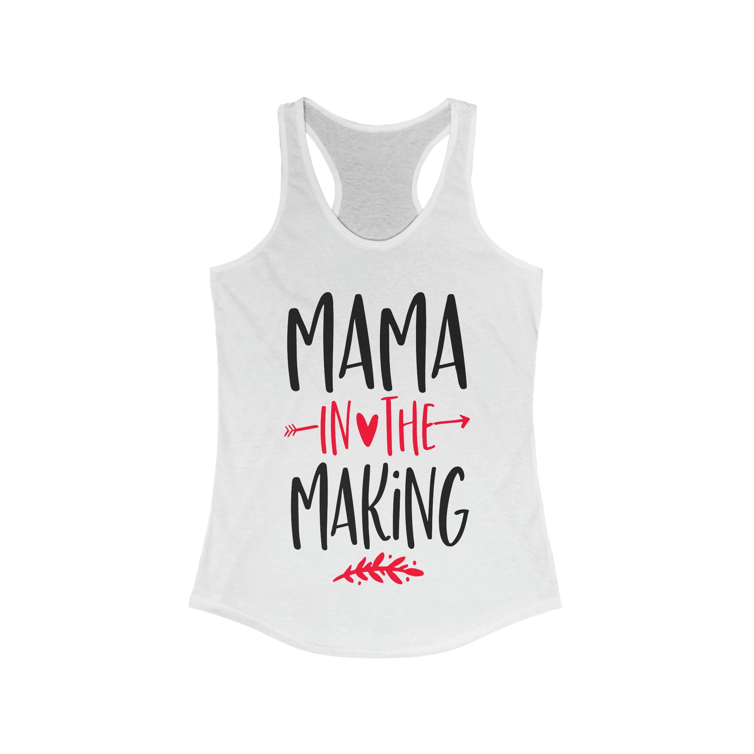 Mama In The Making - Racerback Tank Top