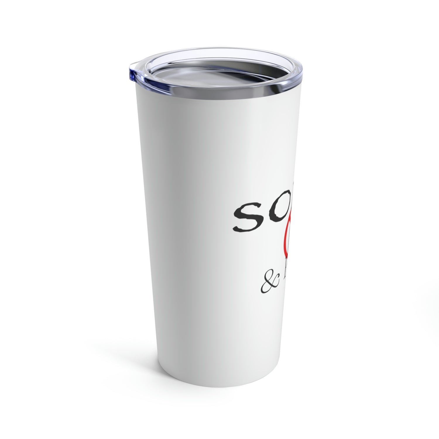Sober & Proud - Tumbler 20oz